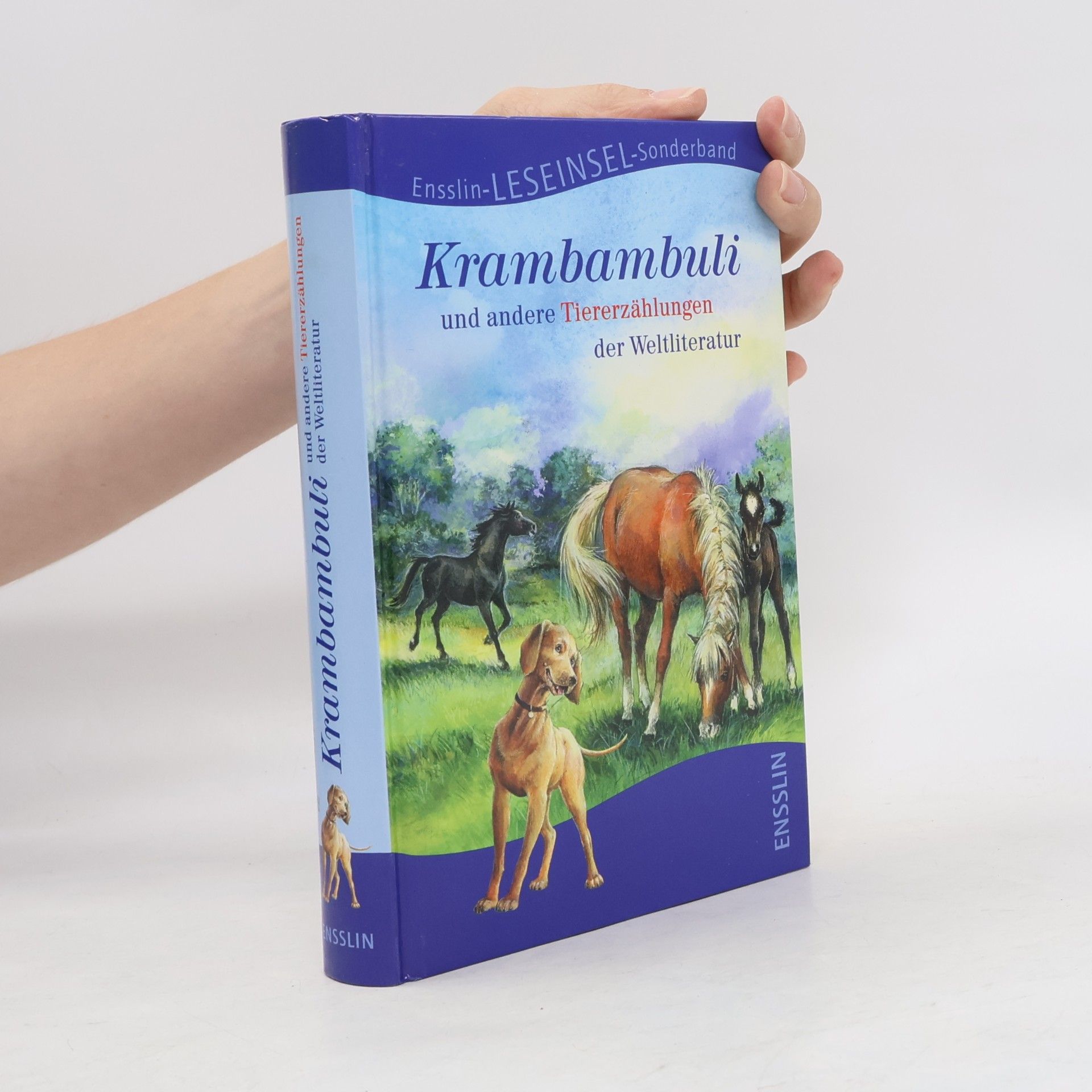 Helmut Höfling Krambambuli und andere Tiererzählungen der Weltliteratur