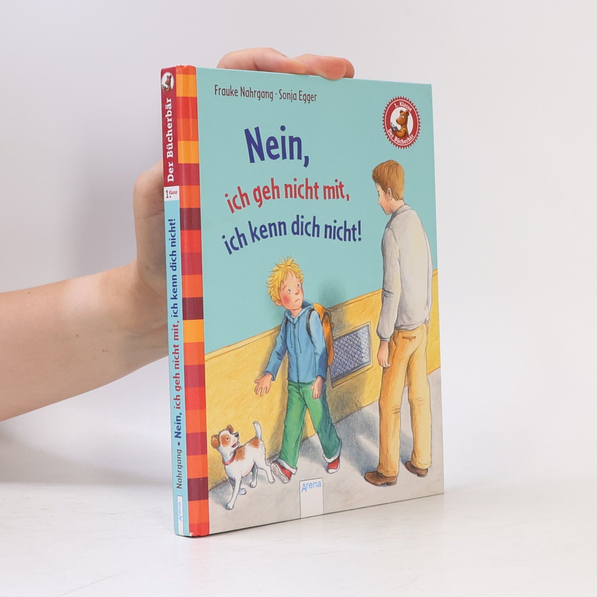 Frauke Nahrgang Nein, ich geh nicht mit, ich kenn dich nicht!