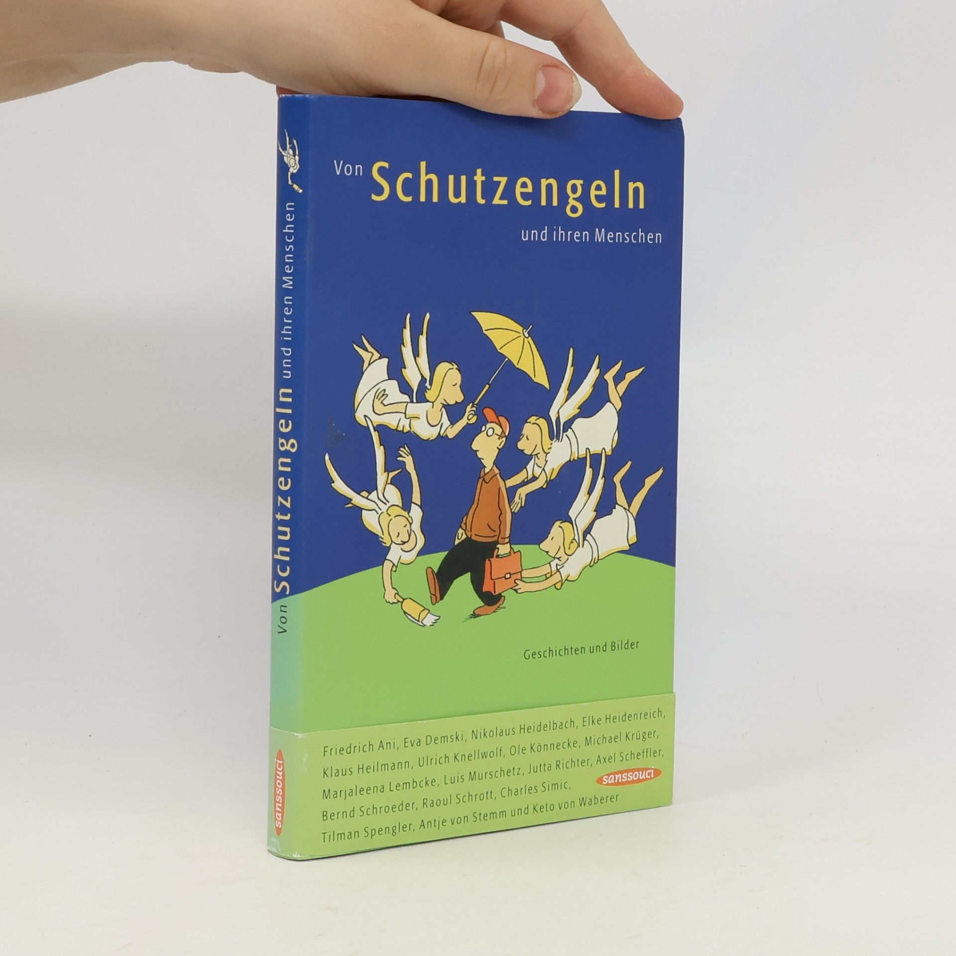 Autorenkollektiv Von Schutzengeln und ihren Menschen
