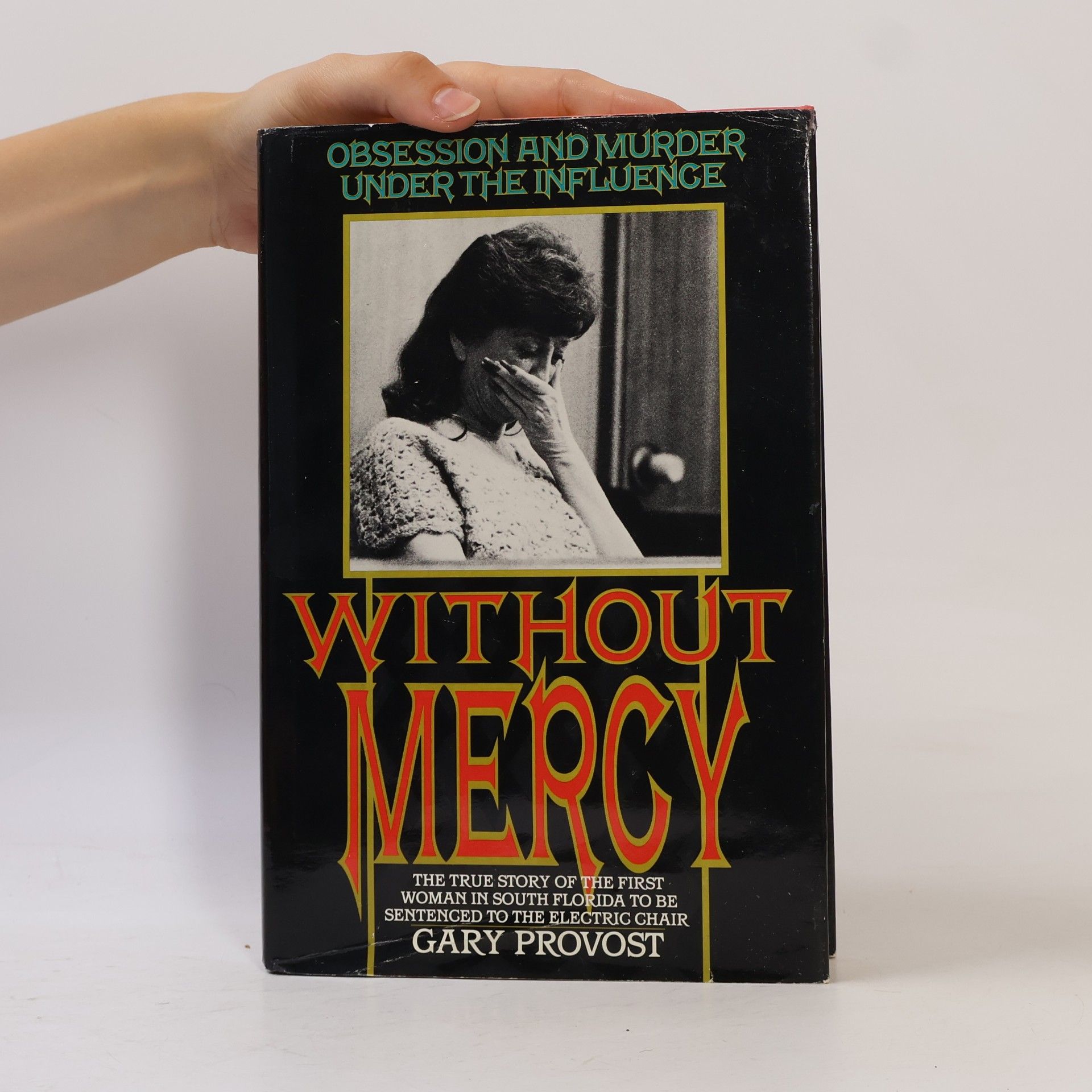 Gary Provost Without Mercy