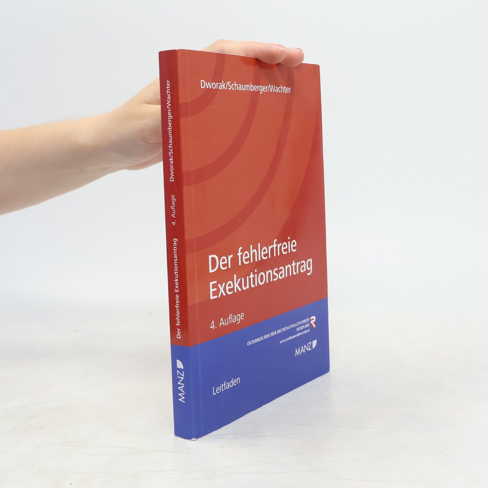 Michael Schaumberger Der fehlerfreie Exekutionsantrag