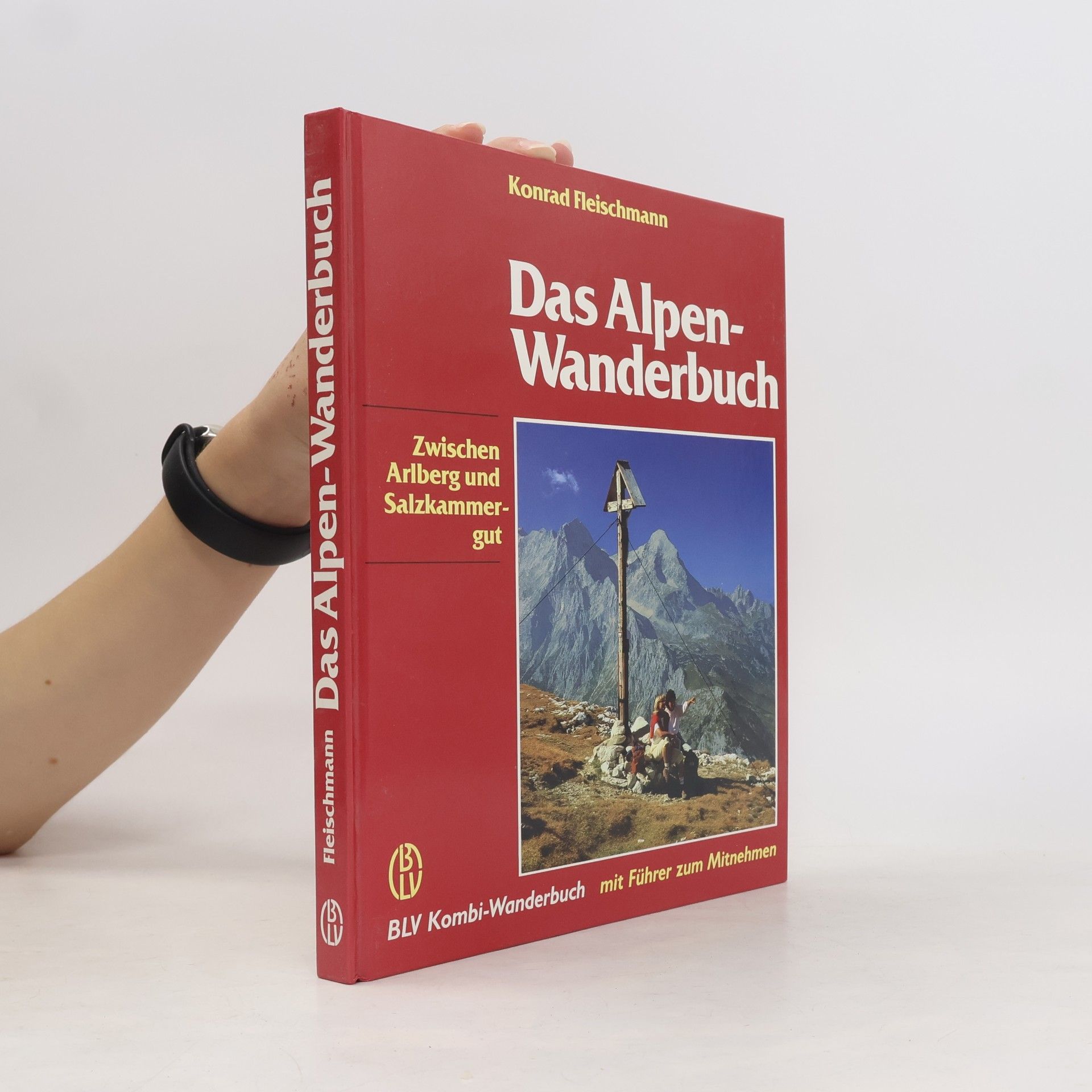 Konrad Fleischmann Das neue Alpen-Wanderbuch