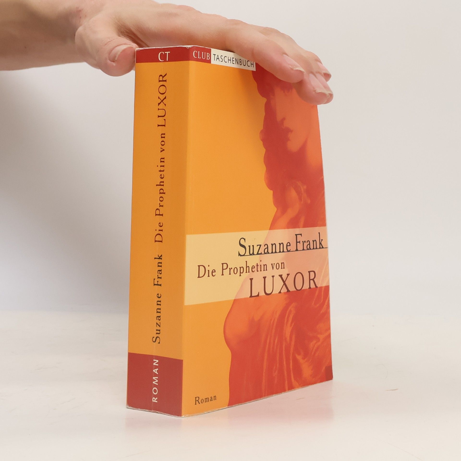 Suzanne Frank Die Prophetin von Luxor