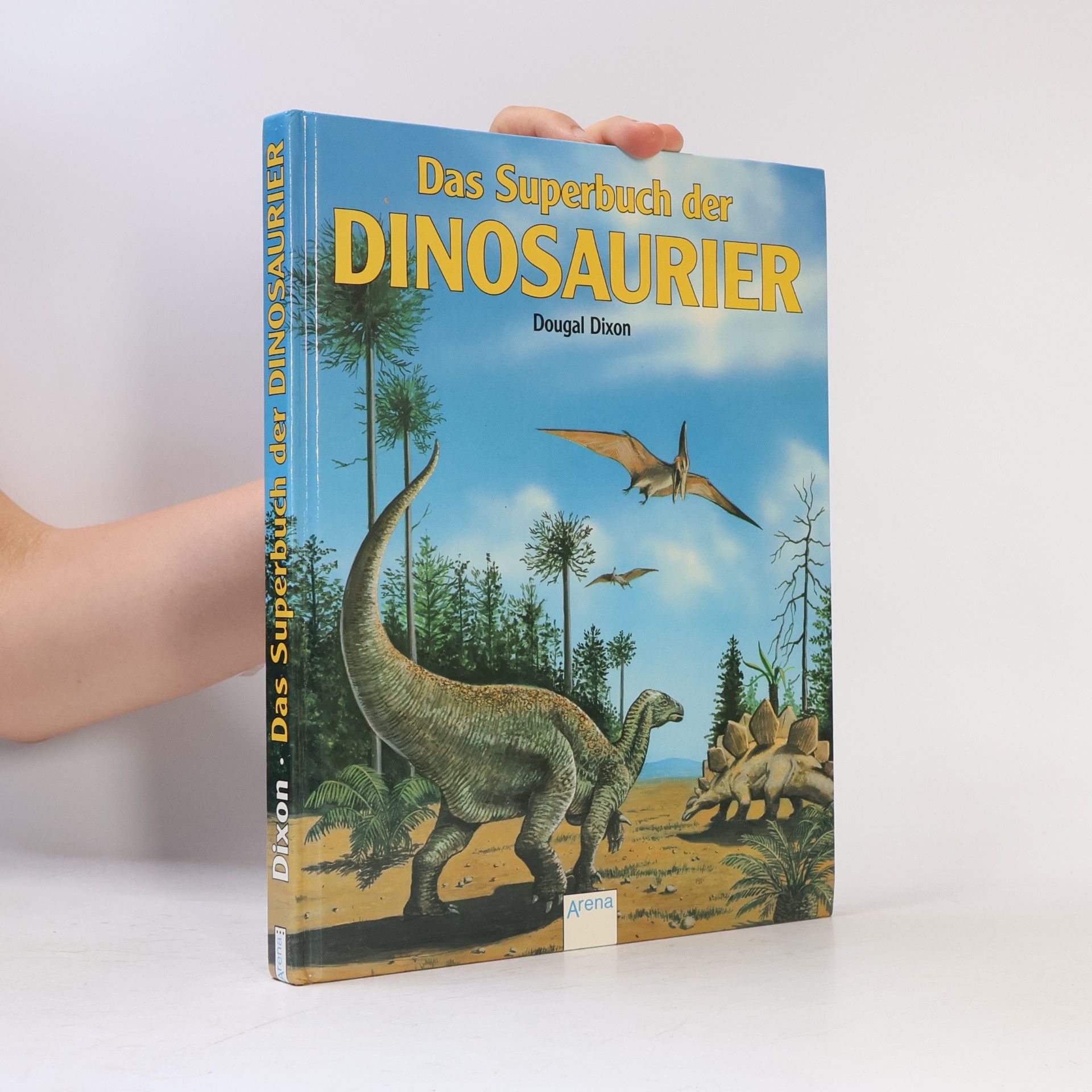 Dougal Dixon Das Superbuch der Dinosaurier