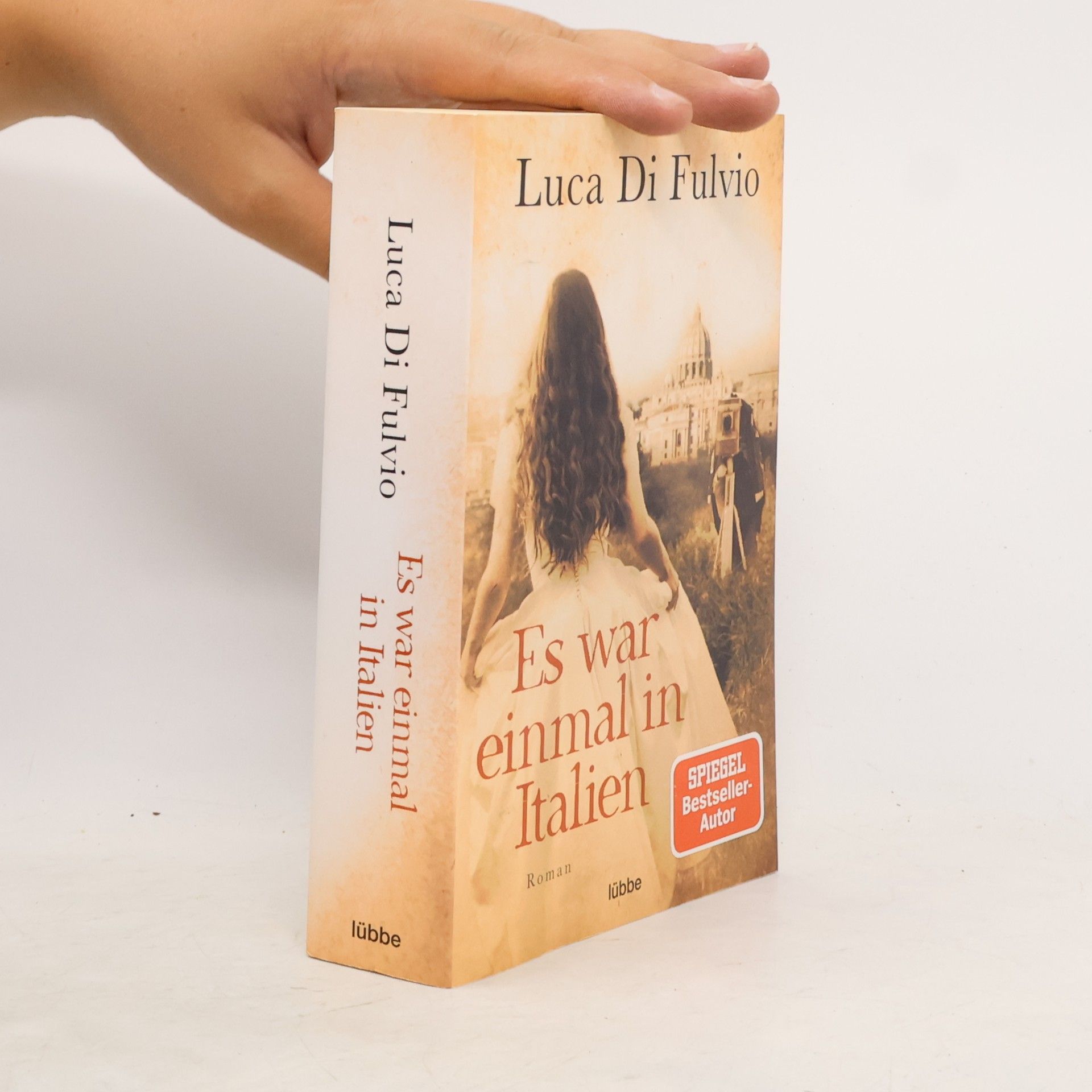 Luca Di Fulvio Es war einmal in Italien