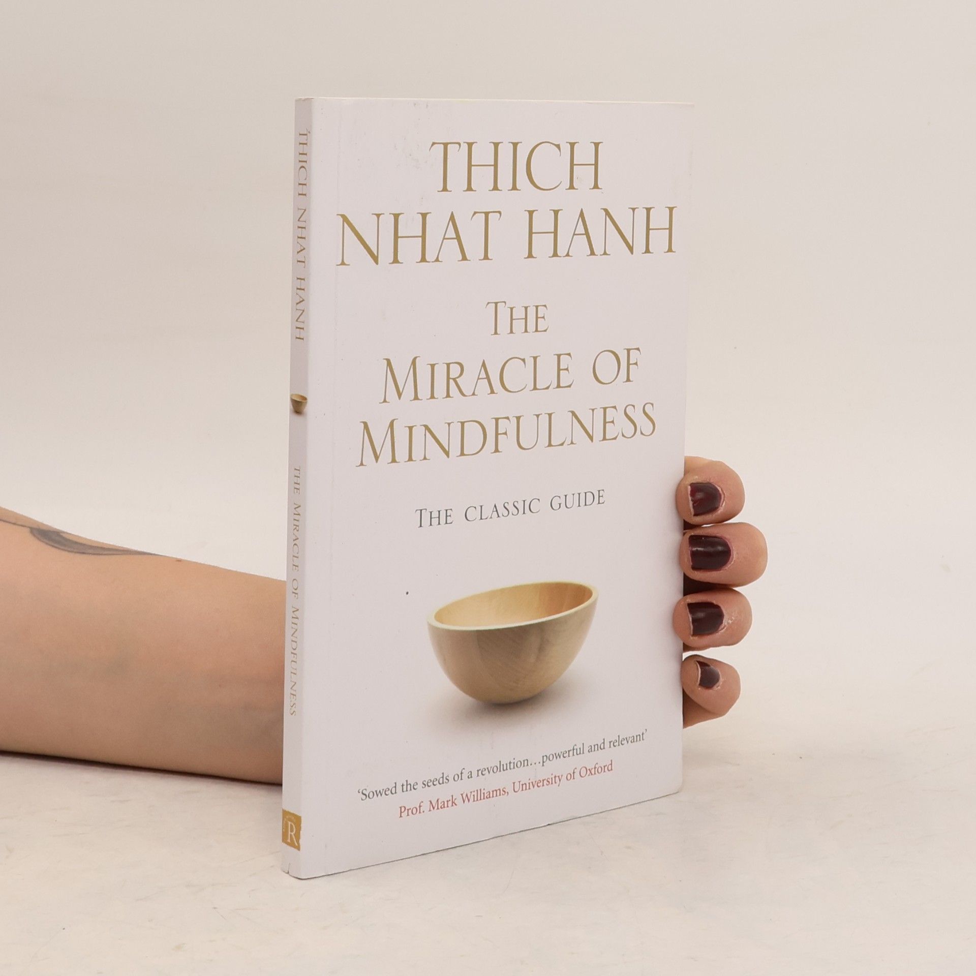 Thich Nhat Hanh The Miracle of Mindfulness