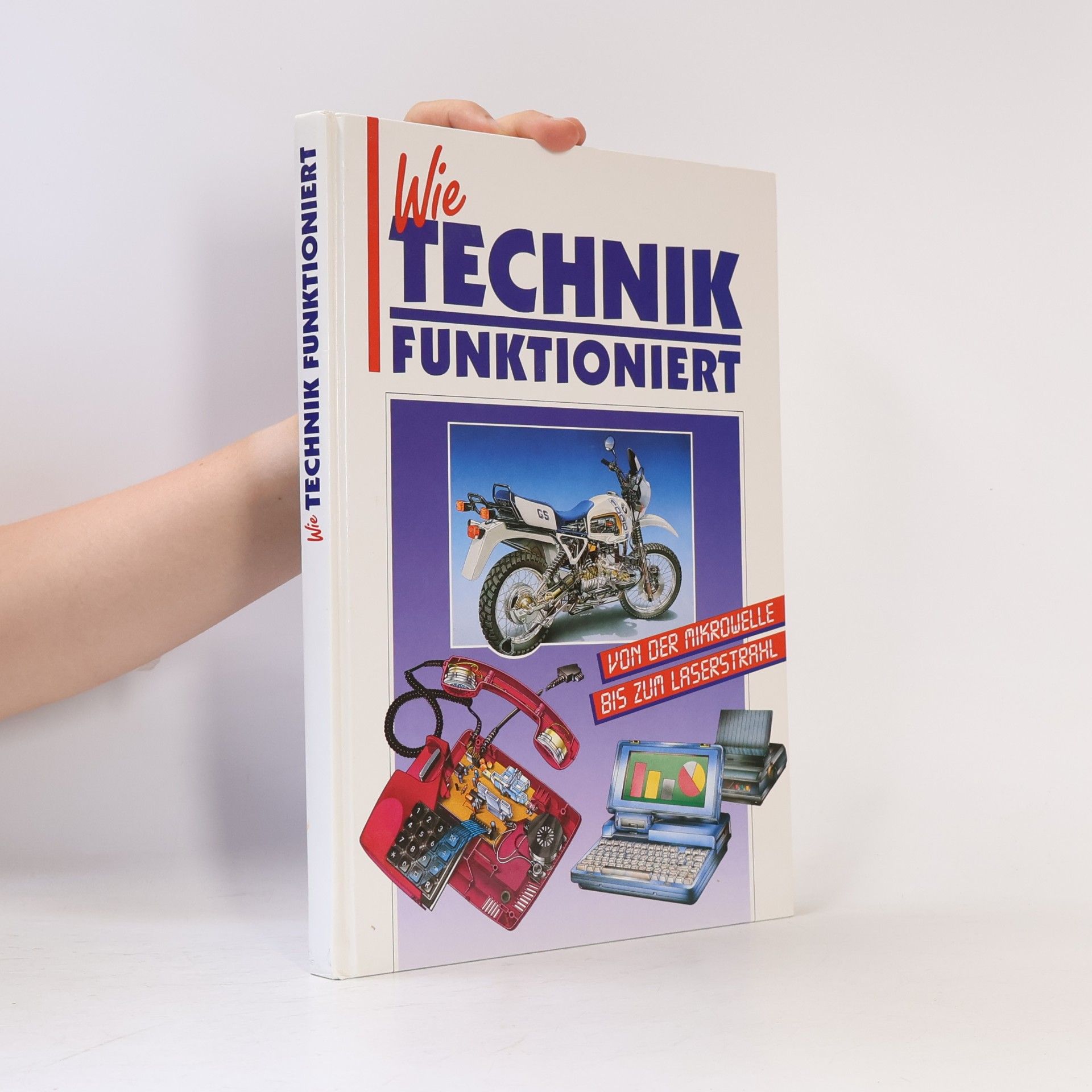 Kolektiv autorů Wie technik funktioniert