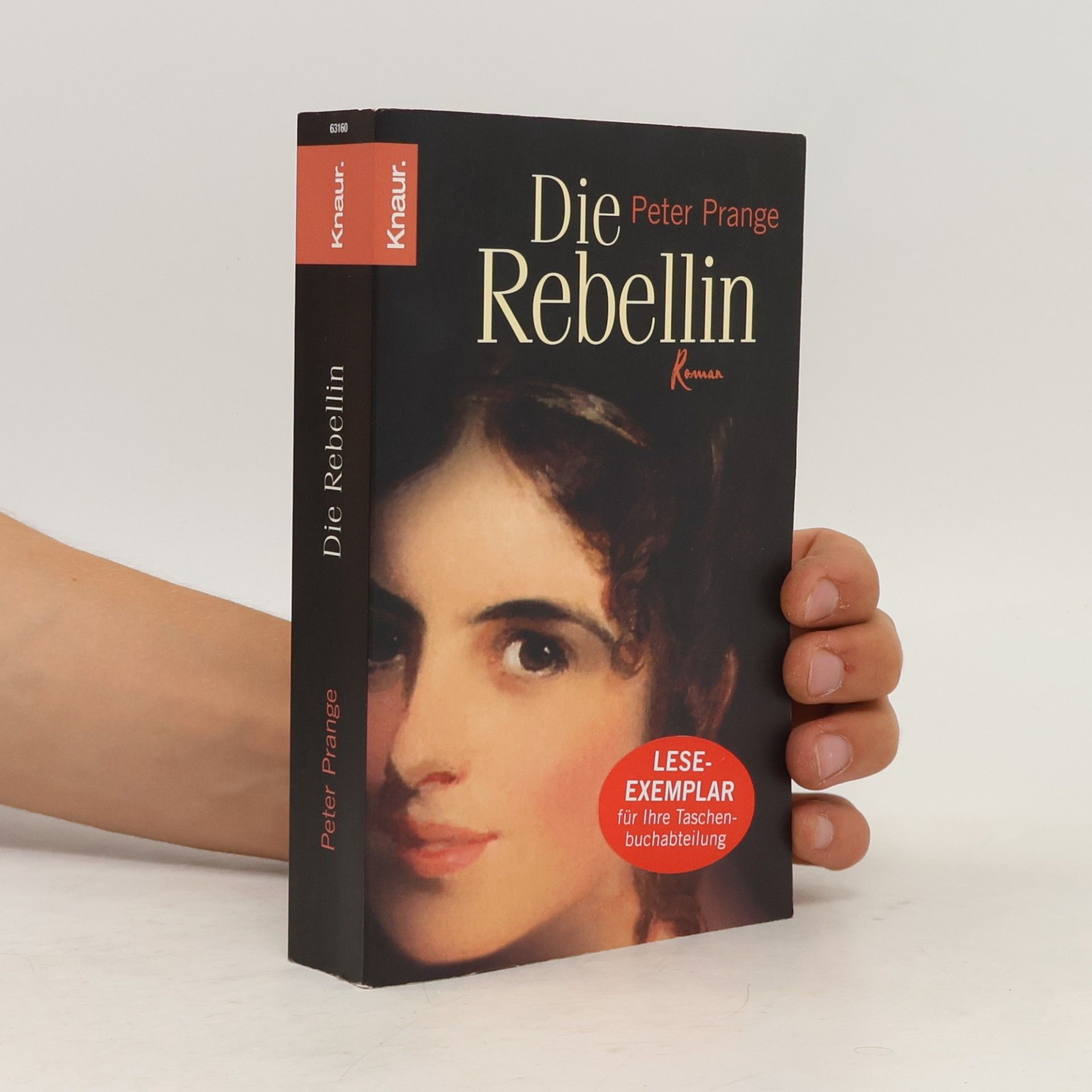 Peter Prange Die Rebellin