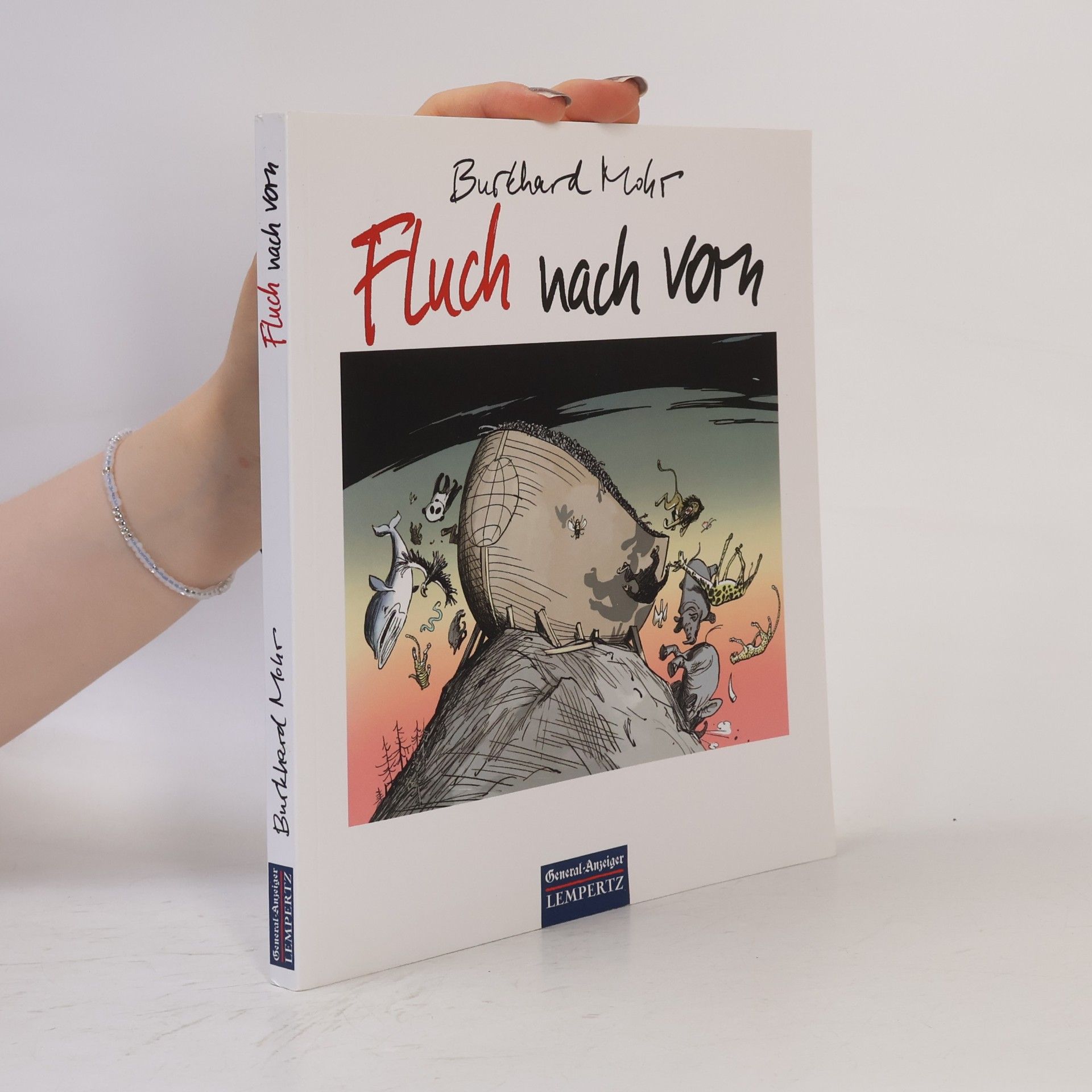 Burkhard Mohr Fluch nach vorn