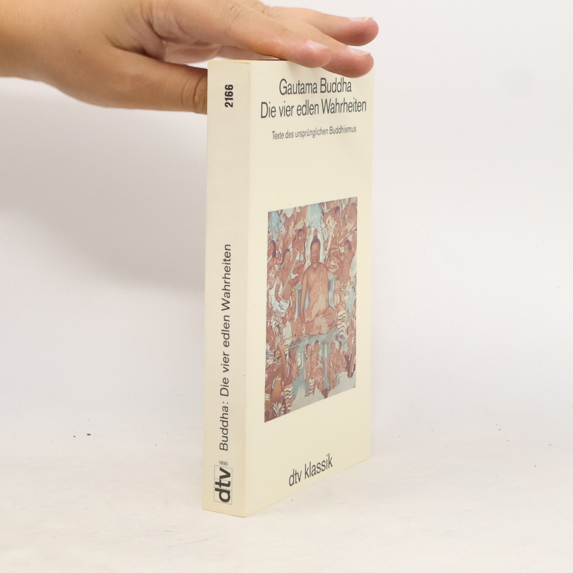 Klaus Mylius Die vier edlen Wahrheiten