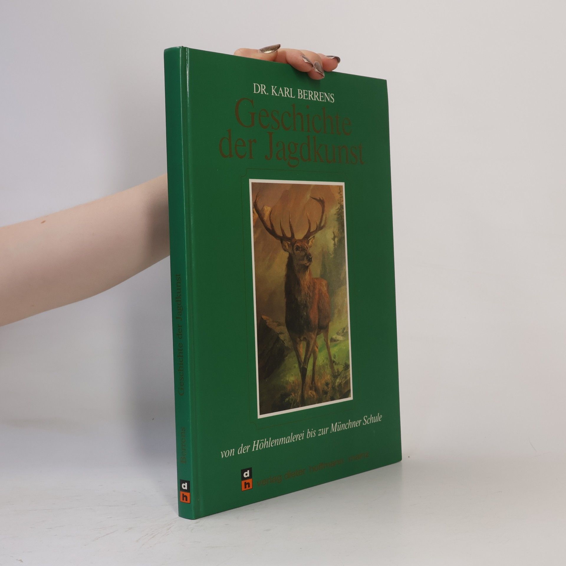 Dr. Karl Berrens Geschichte der Jagdkunst