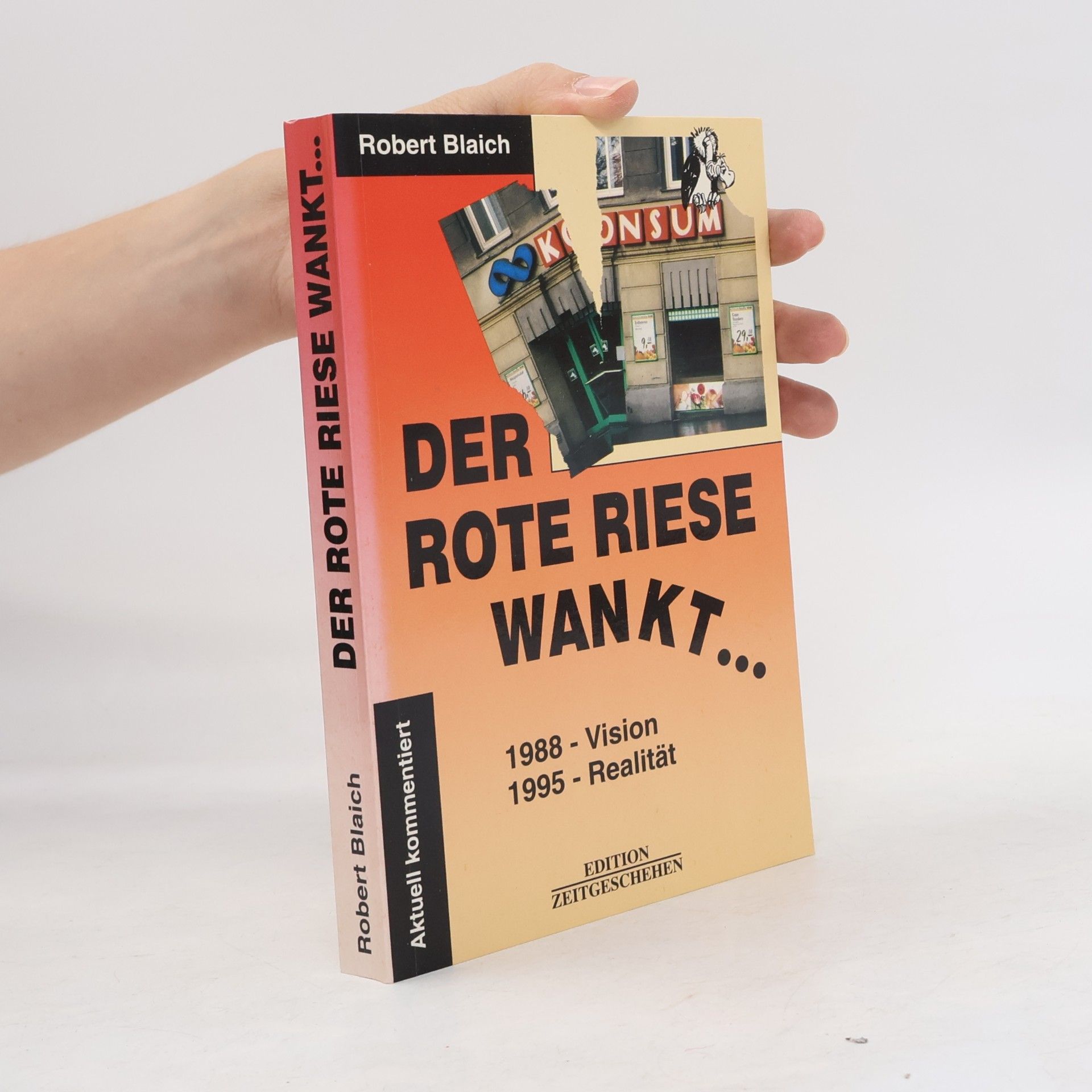 Robert Blaich Der rote Riese wankt ...