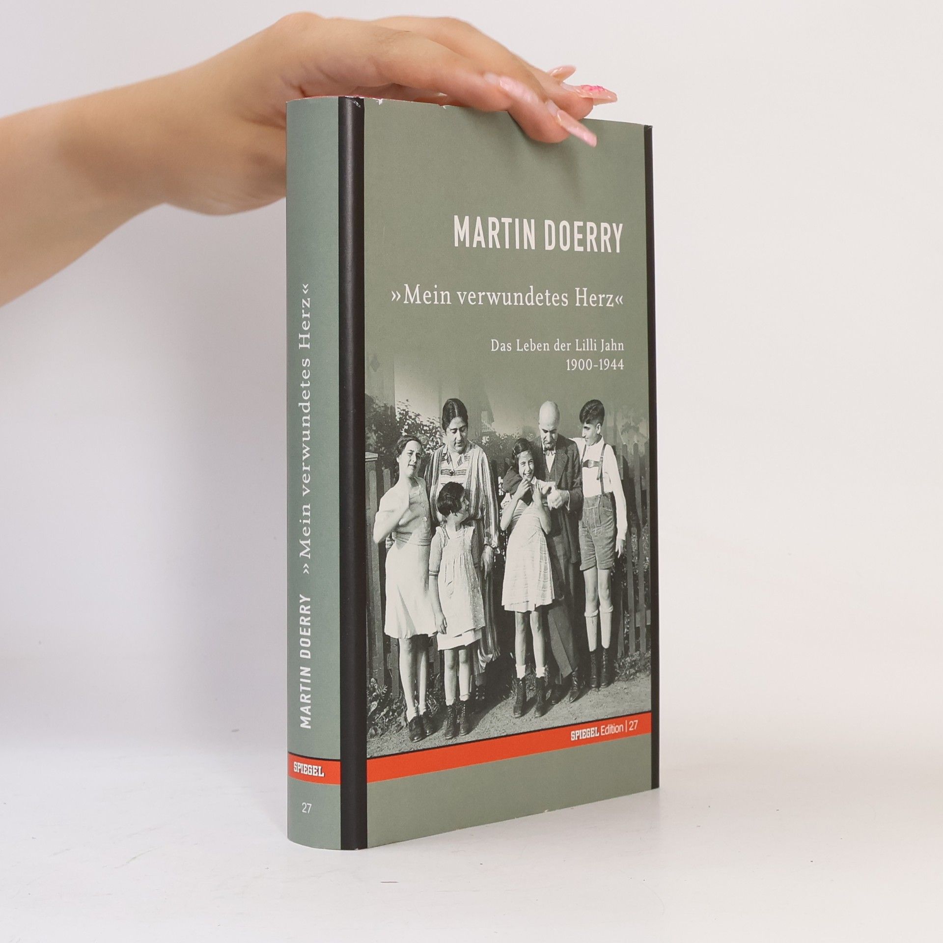 Martin Doerry "Mein verwundetes Herz"