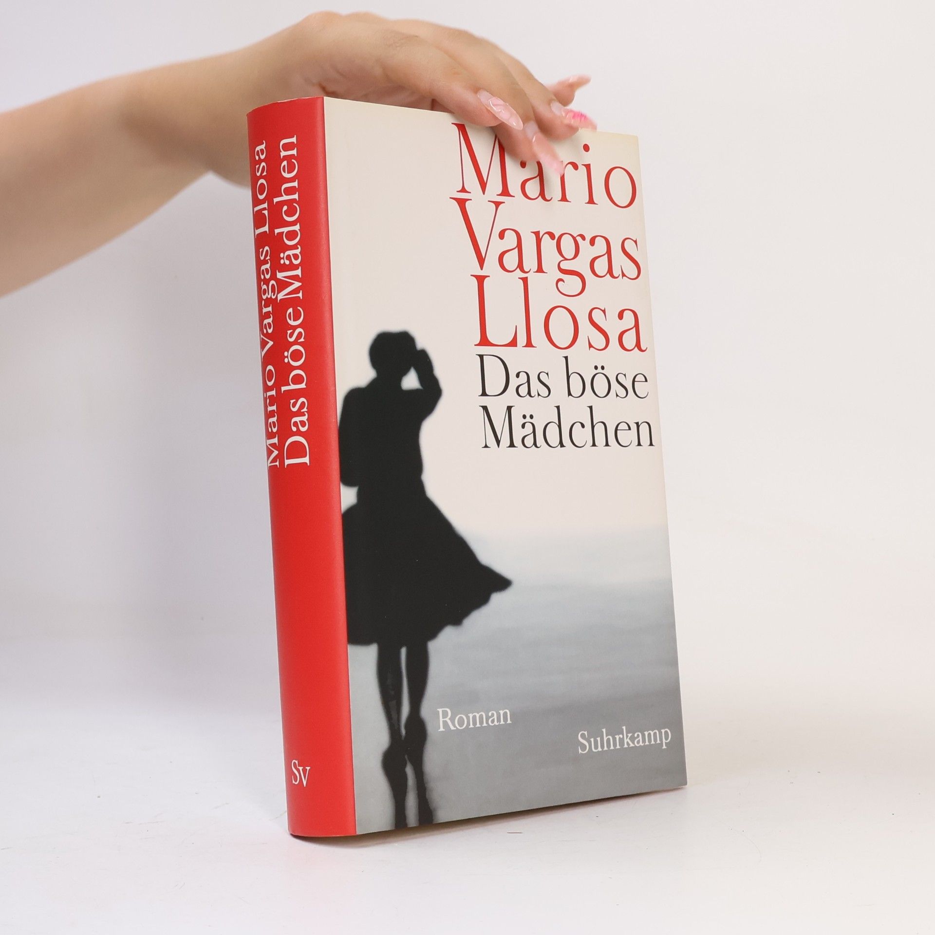 Mario Vargas Llosa Das böse Mädchen
