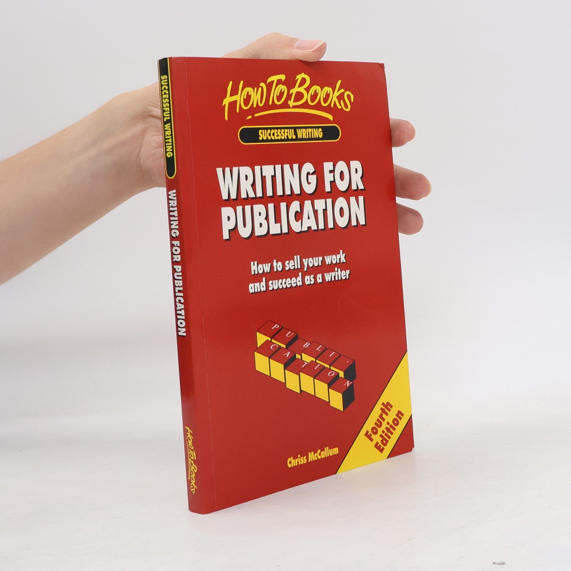 Chriss McCallum Successful Writing: Writing for Publication
