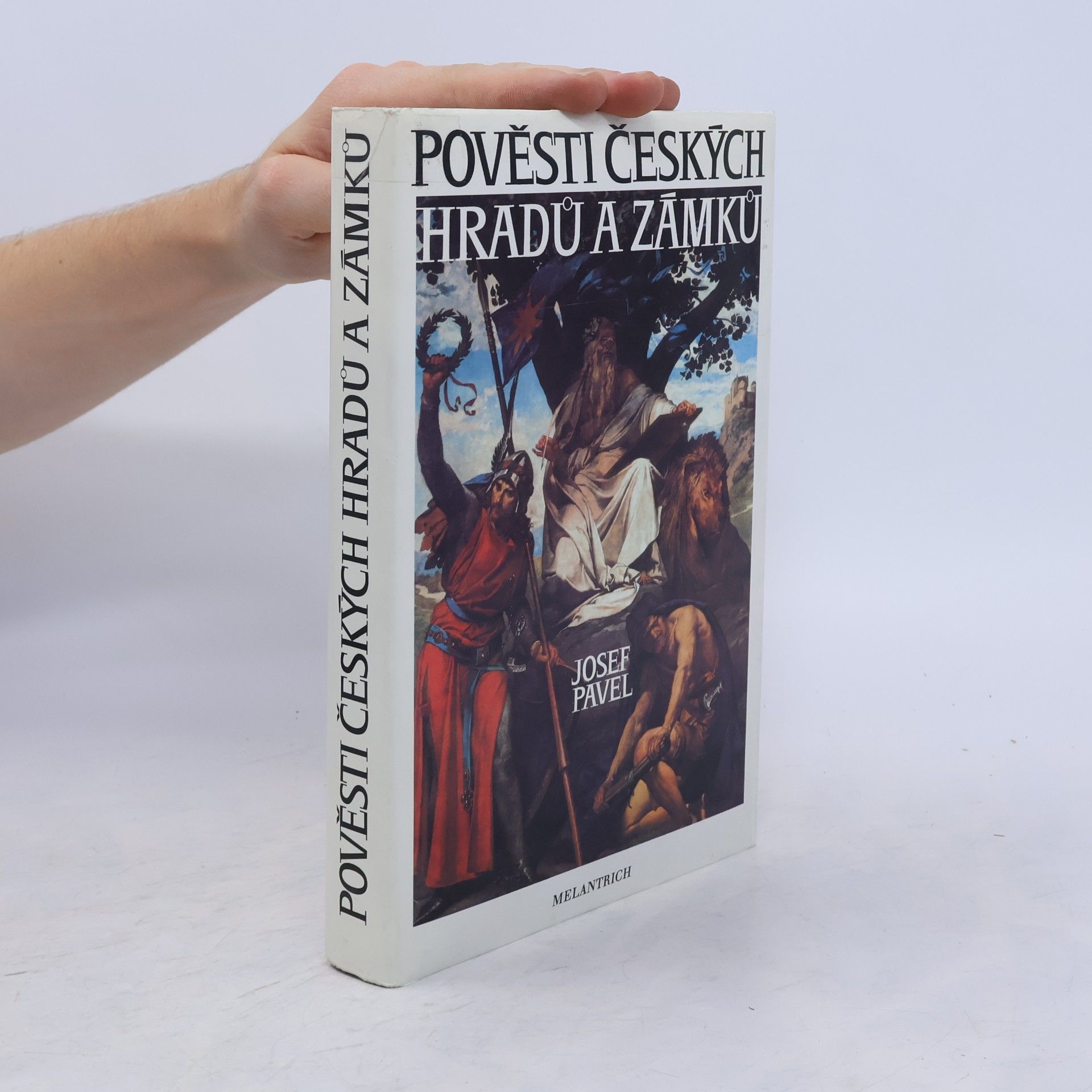 Josef Pavel Pověsti českých hradů a zámků