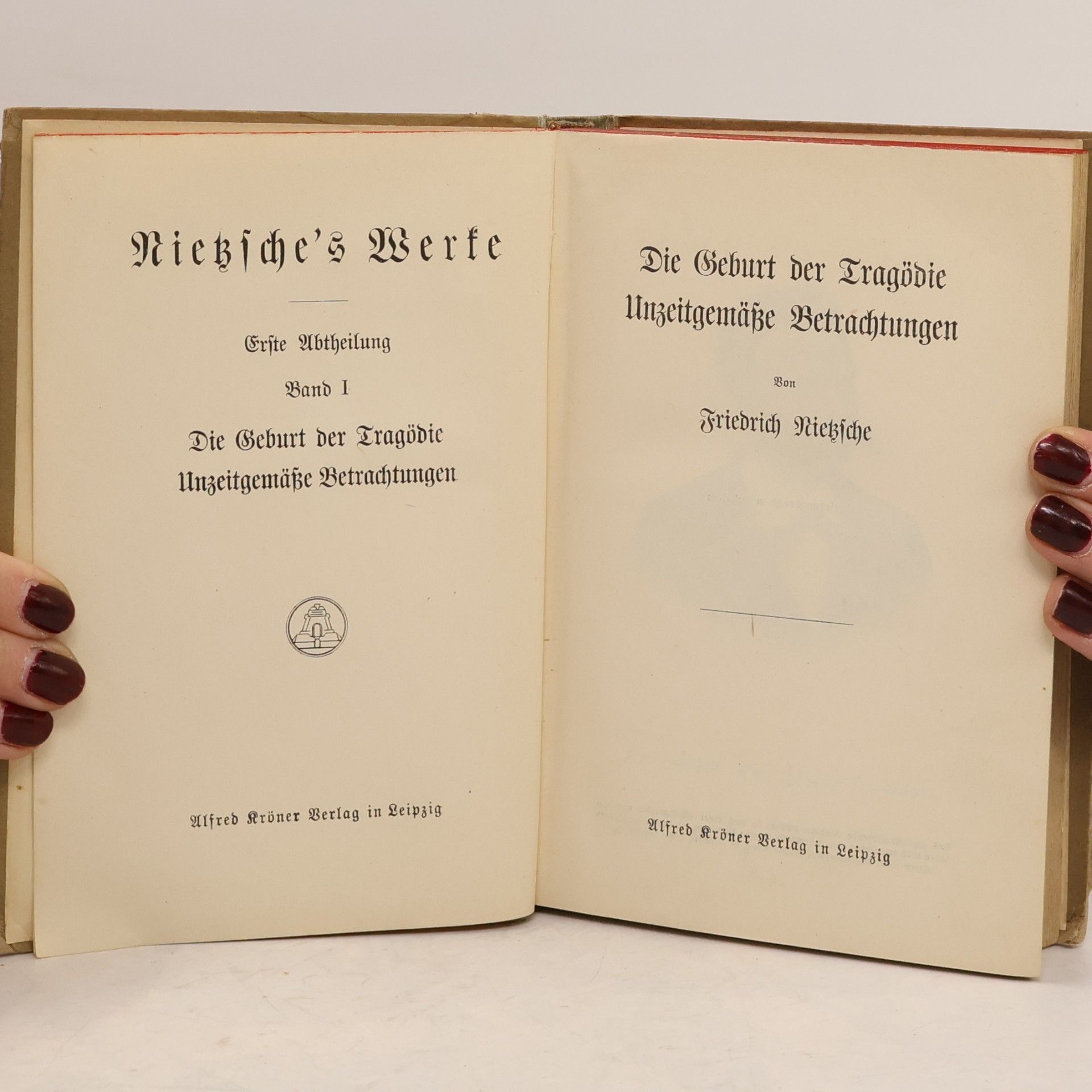 Friedrich Nietzsche Nietzsche's Werke. Erste Abtheilung, Band I