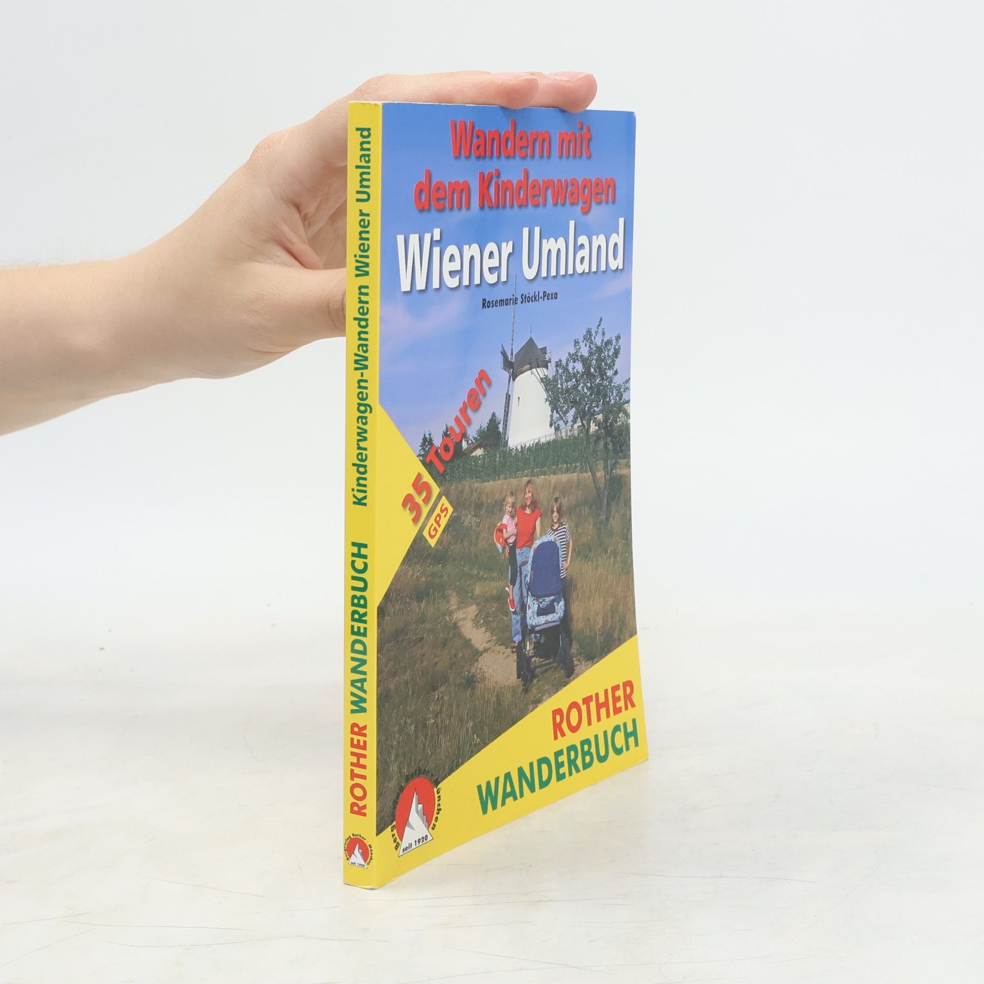 Rosemarie Stöckl-Pexa Rother Wanderbuch Wandern mit dem Kinderwagen, Wiener Umland