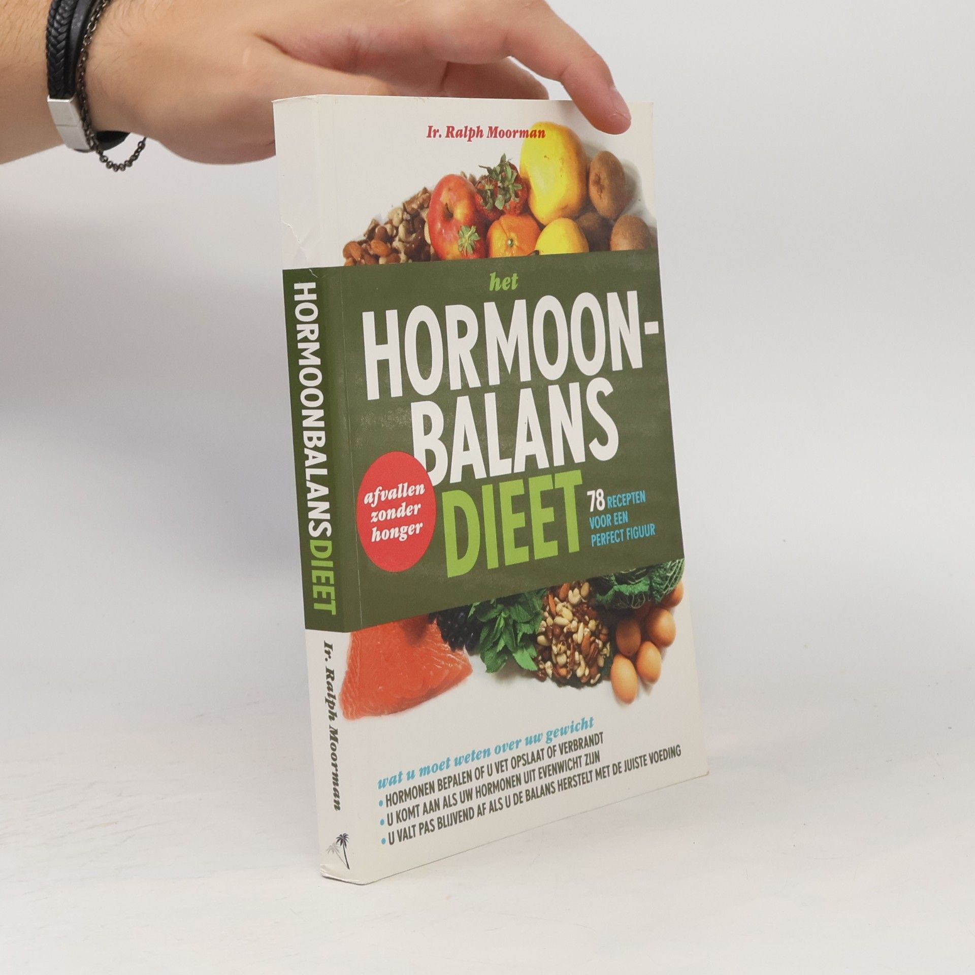 Ir. Ralph Moorman Het hormoonbalansdieet