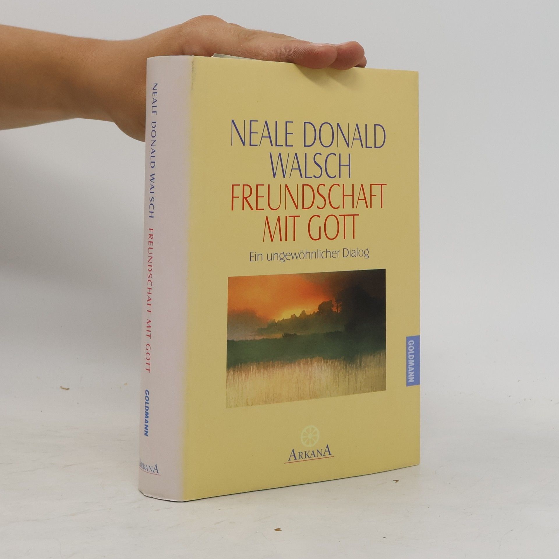 Neale Donald Walsch Freundschaft Mit Gott