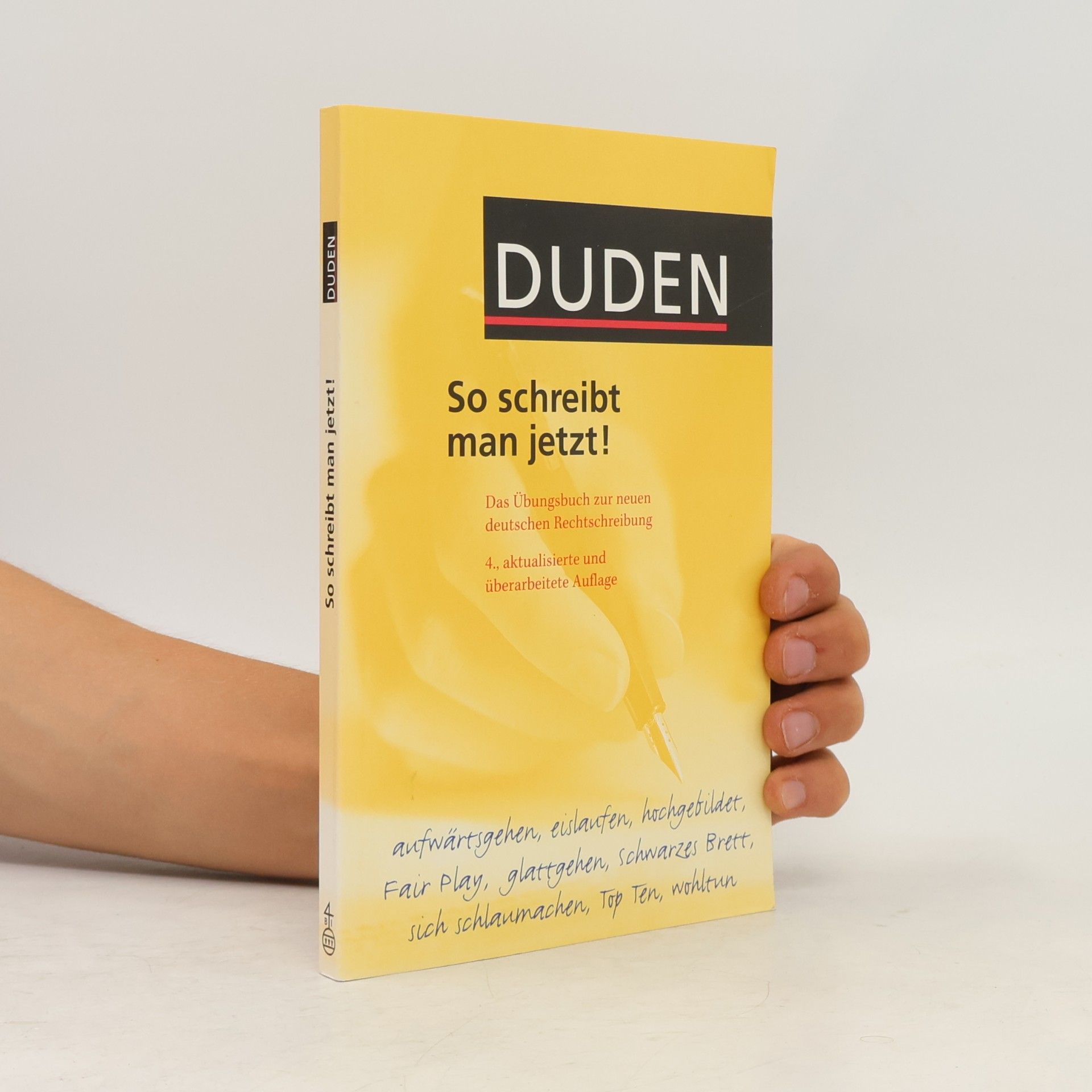Ulrich Püschel Duden, So schreibt man jetzt!