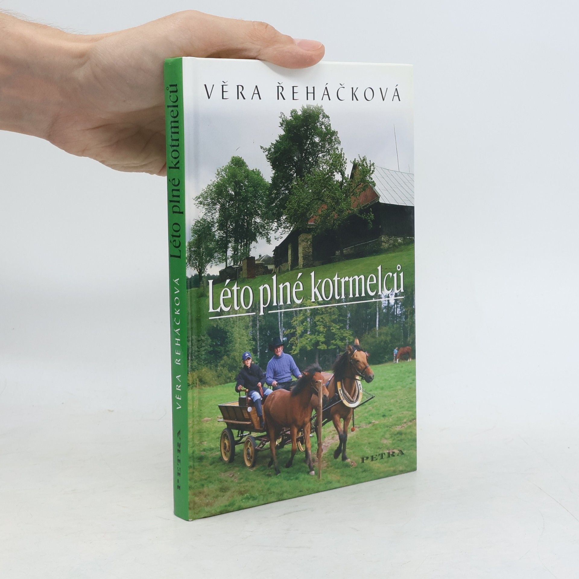 Věra Řeháčková Léto plné kotrmelců