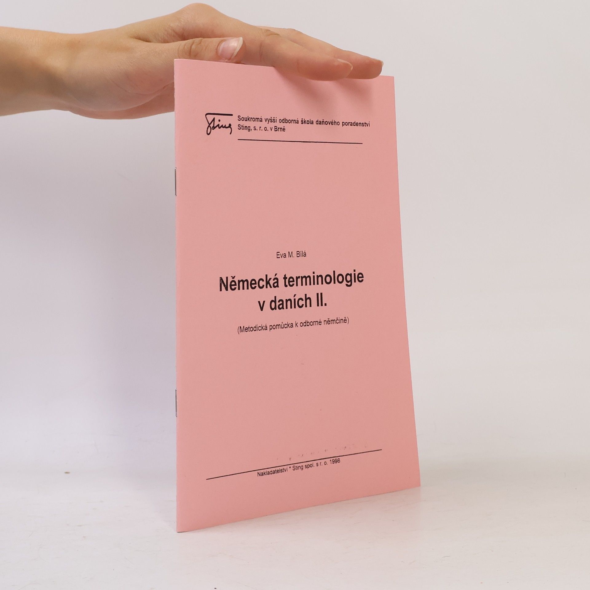 Eva Maria Bílá Německá terminologie v daních II.