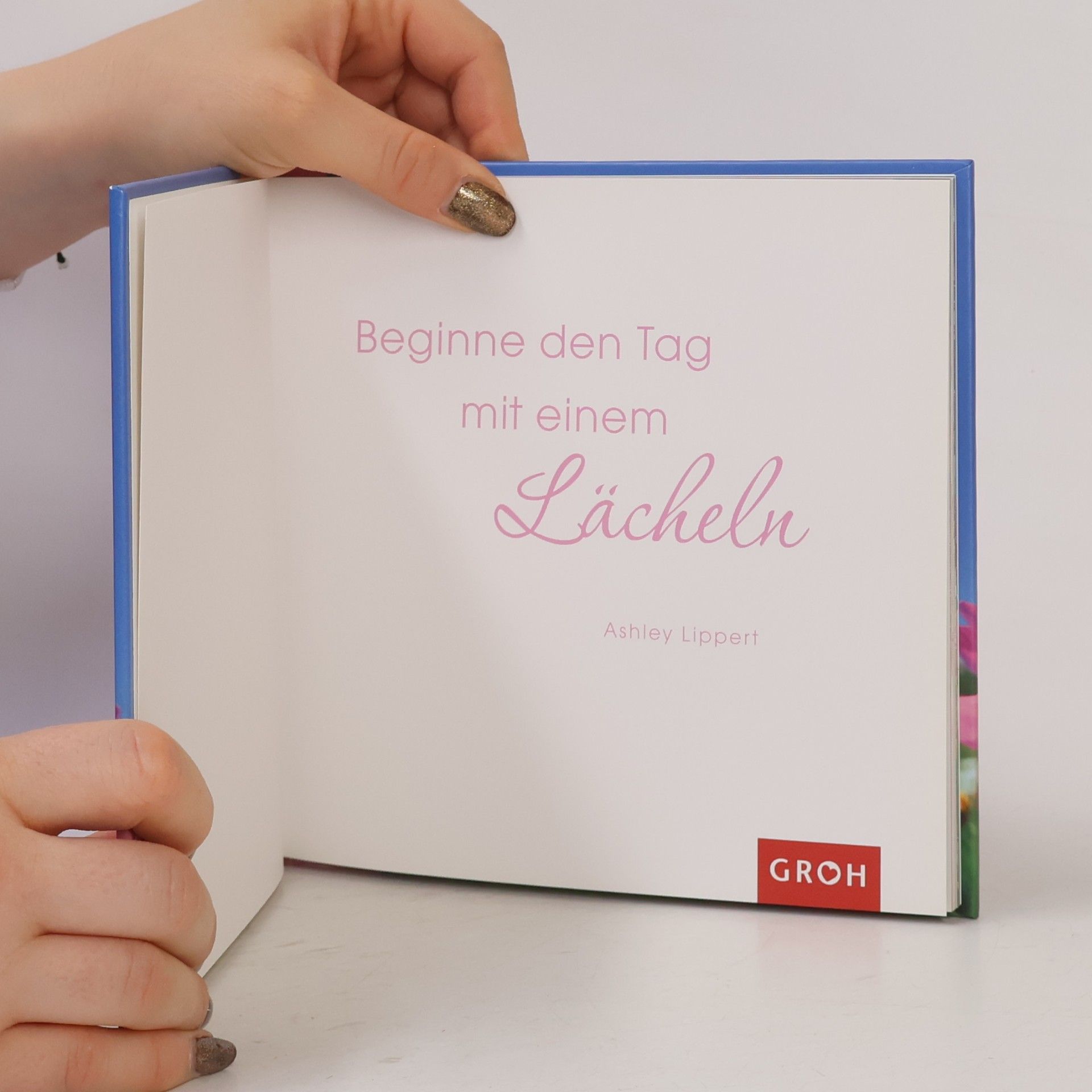 Birgit Bramlage Farben des Lebens: Beginne den Tag mit einem Lächeln