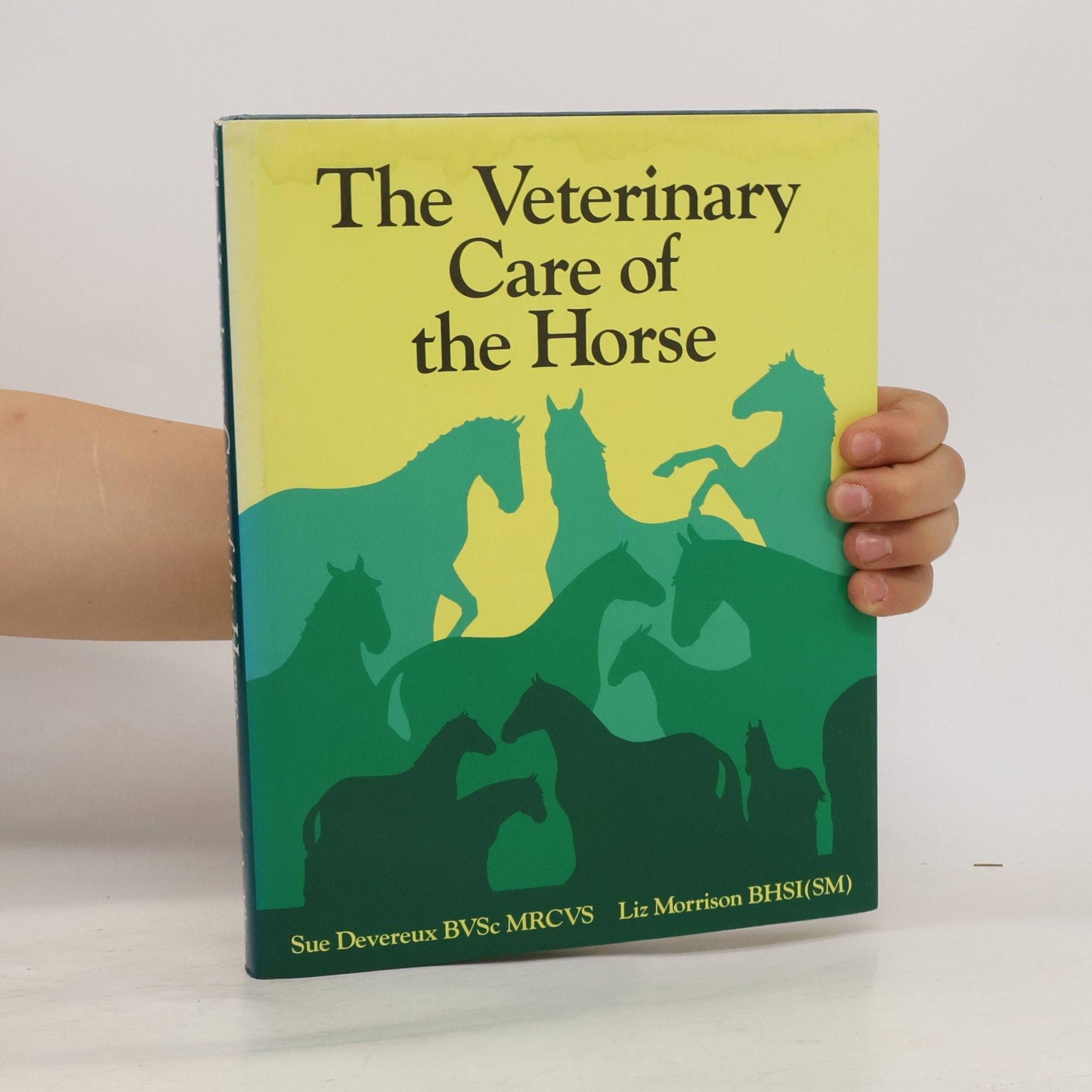 Liz Morrison The Veterinary Care of the Horse