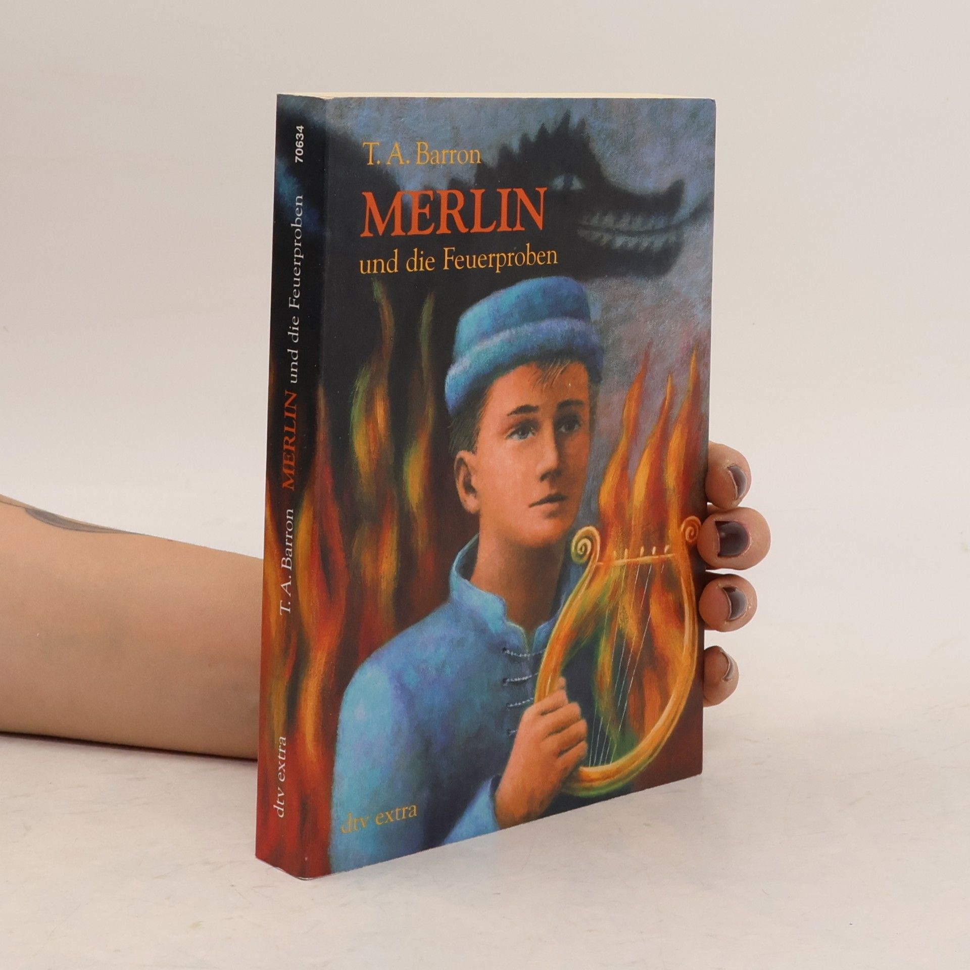 Thomas A. Barron Merlin und die Feuerproben