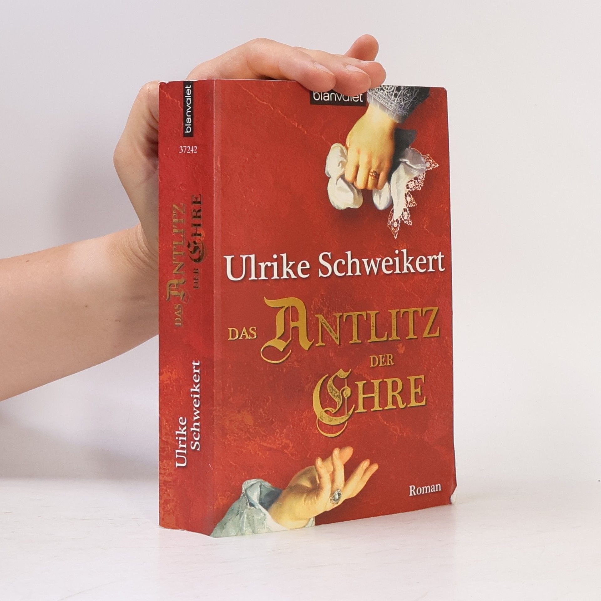 Ulrike Schweikert Das Antlitz der Ehre