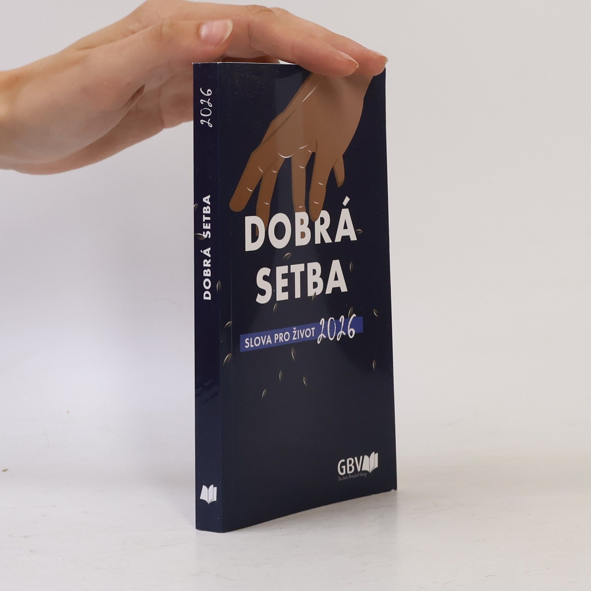 Kolektiv autorů Dobrá setba