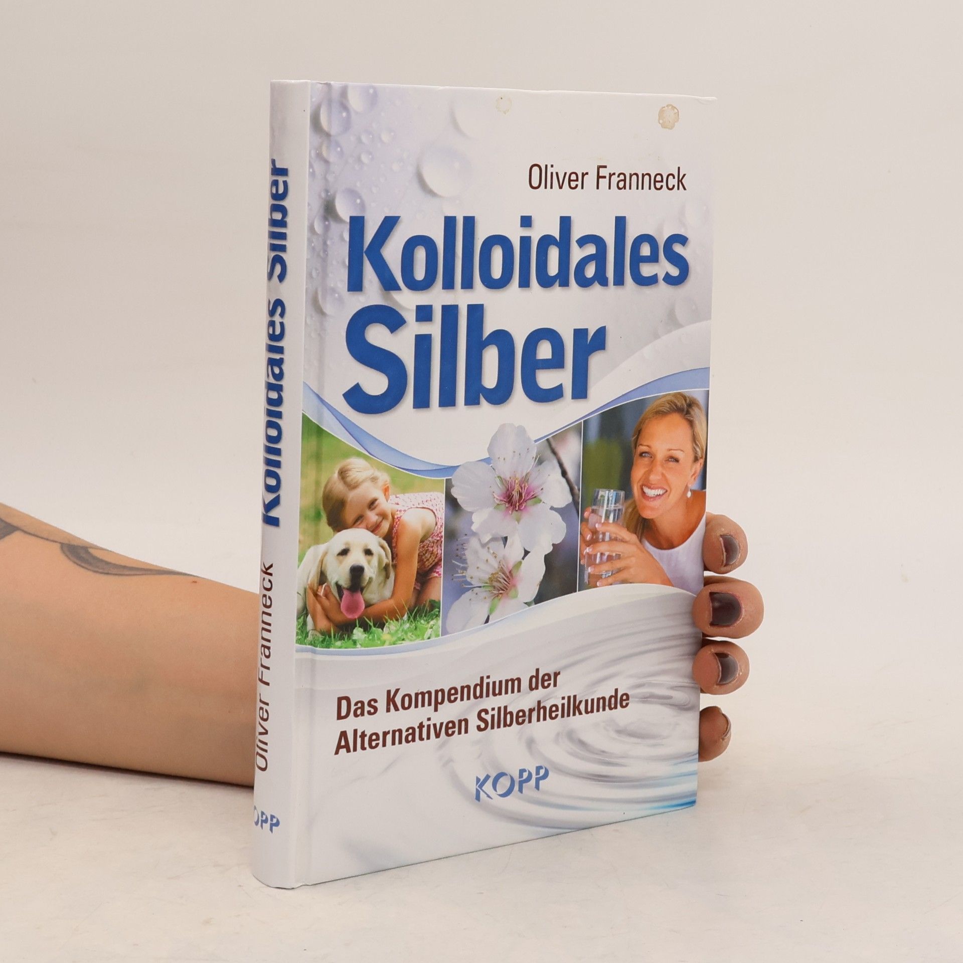 Oliver Franneck Kolloidales Silber