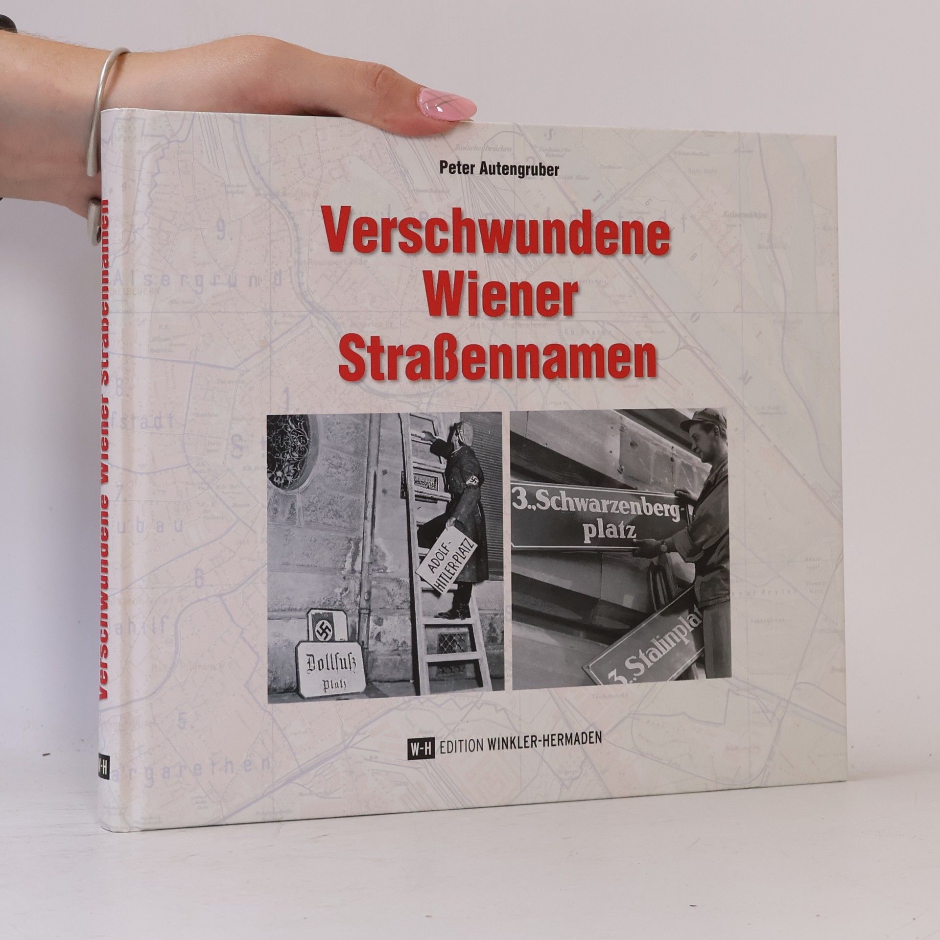 Peter Autengruber Verschwundene Wiener Straßennamen