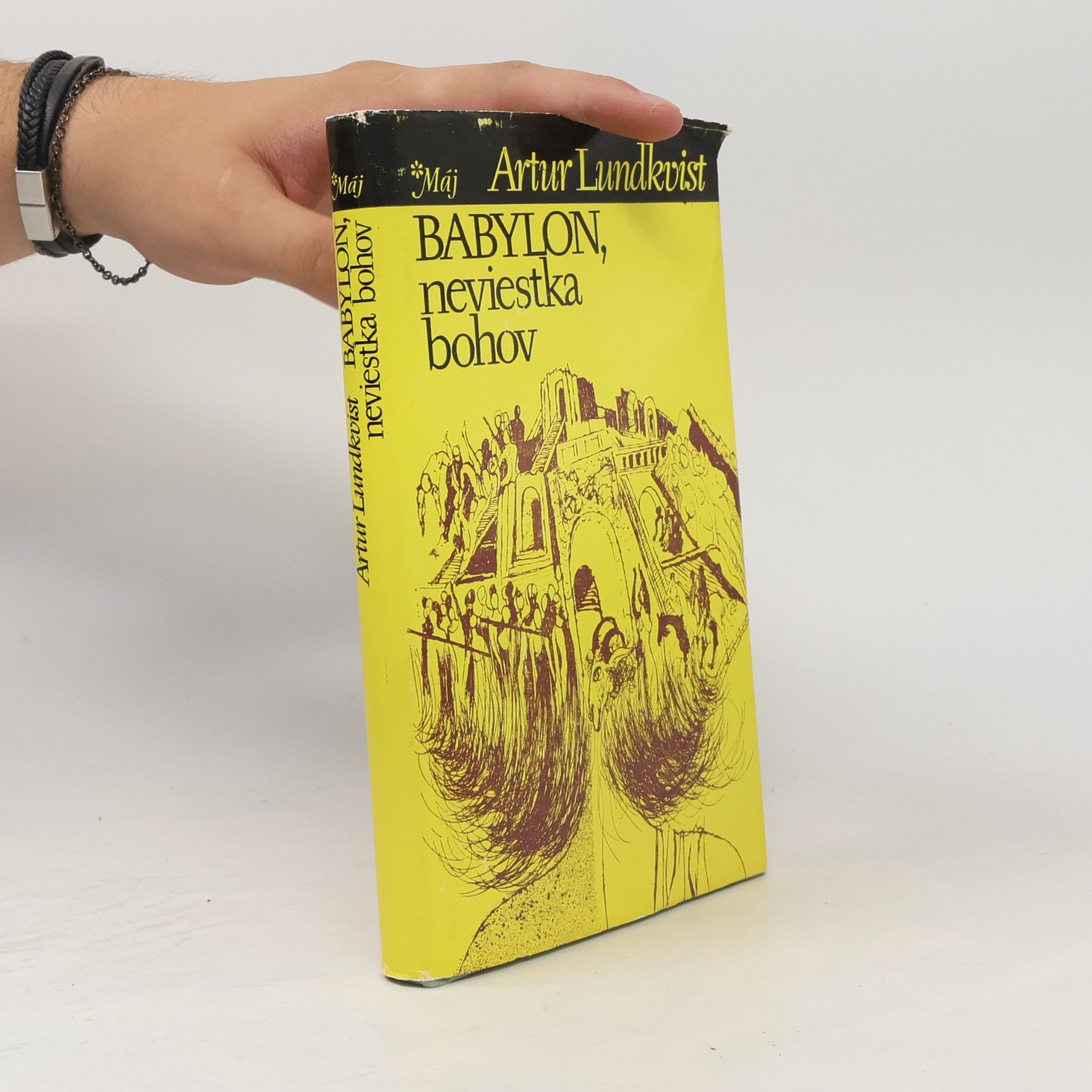 Artur Lundkvist Babylon, neviestka bohov