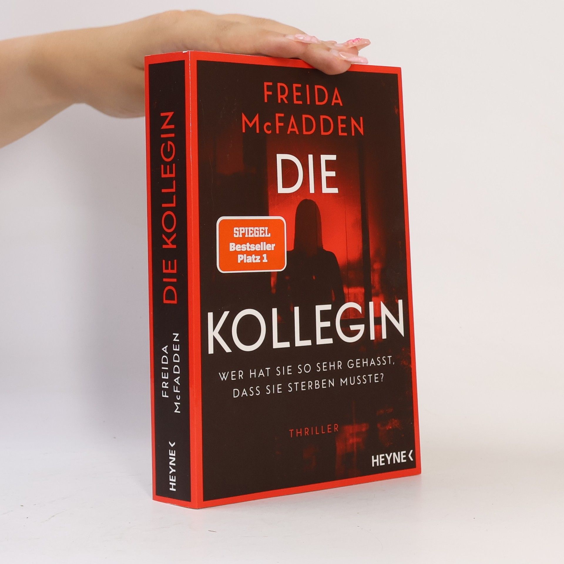 Freida McFadden Die Kollegin - Wer hat sie so sehr gehasst, dass sie sterben musste?