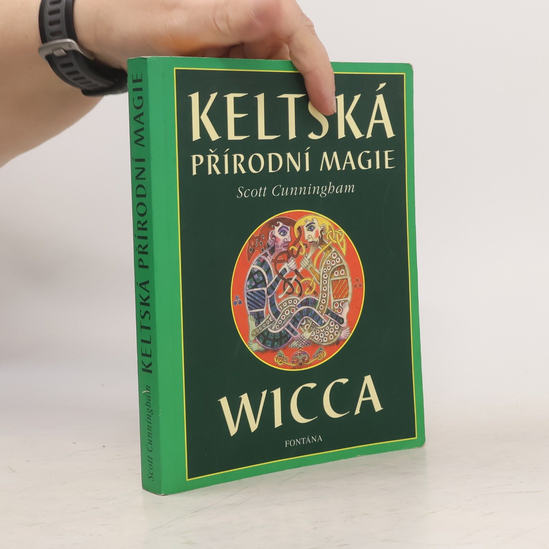 Scott Cunningham Keltská přírodní magie: Wicca