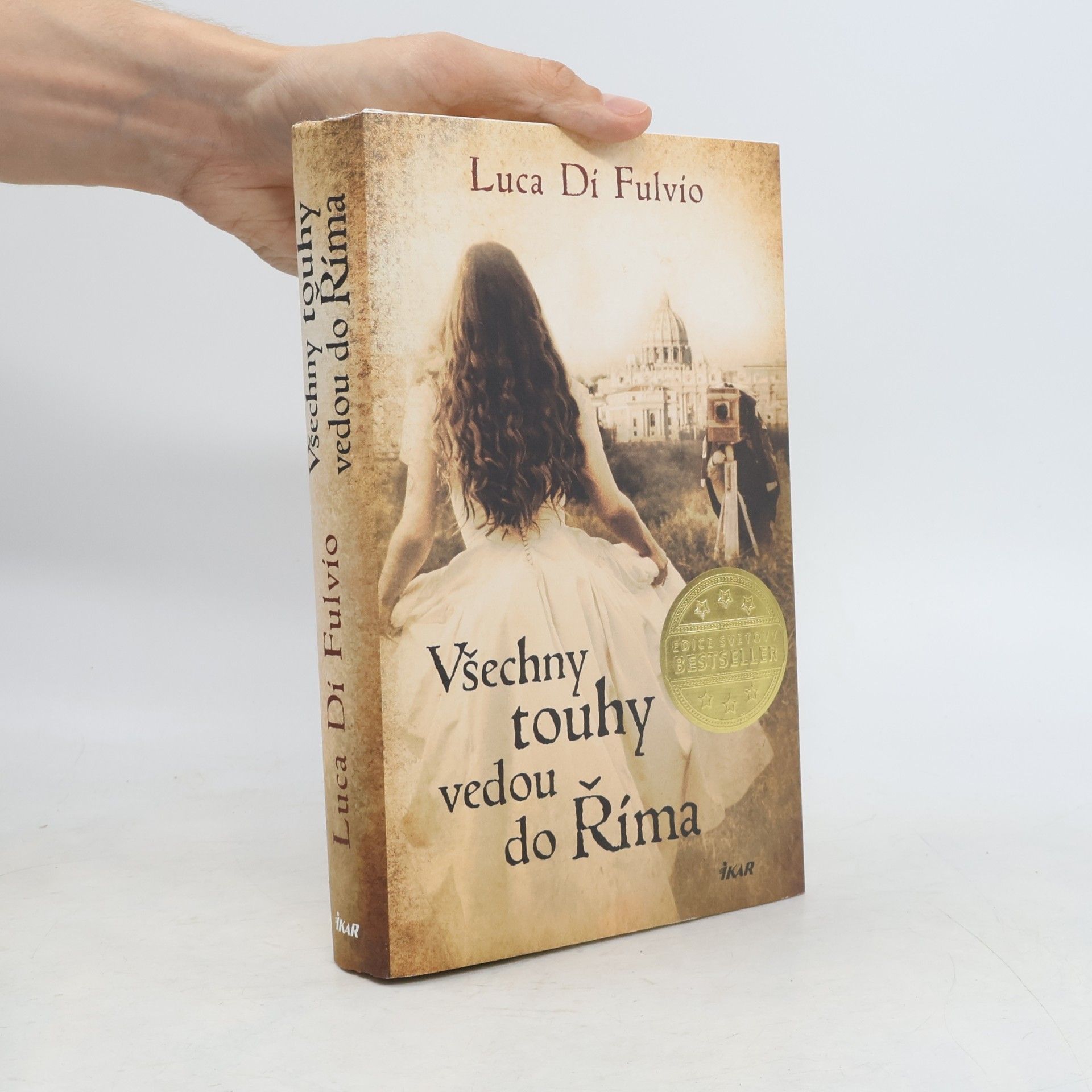 Luca Di Fulvio Všechny touhy vedou do Říma