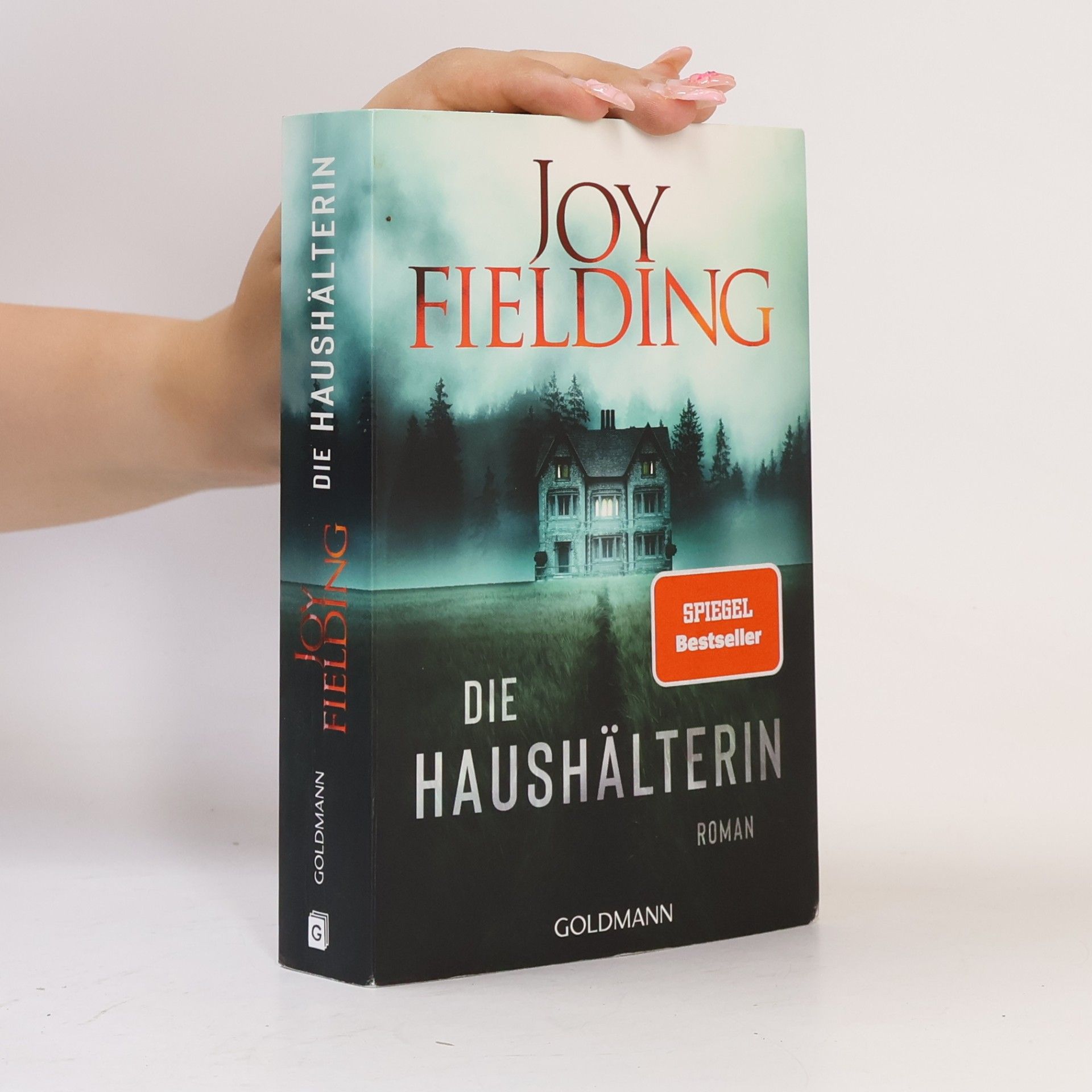 Joy Fielding Die Haushälterin