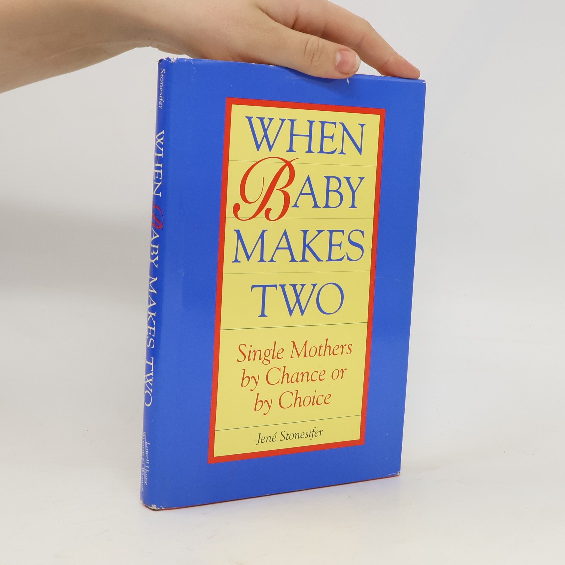 Jene Stonesifer When Baby Makes Two