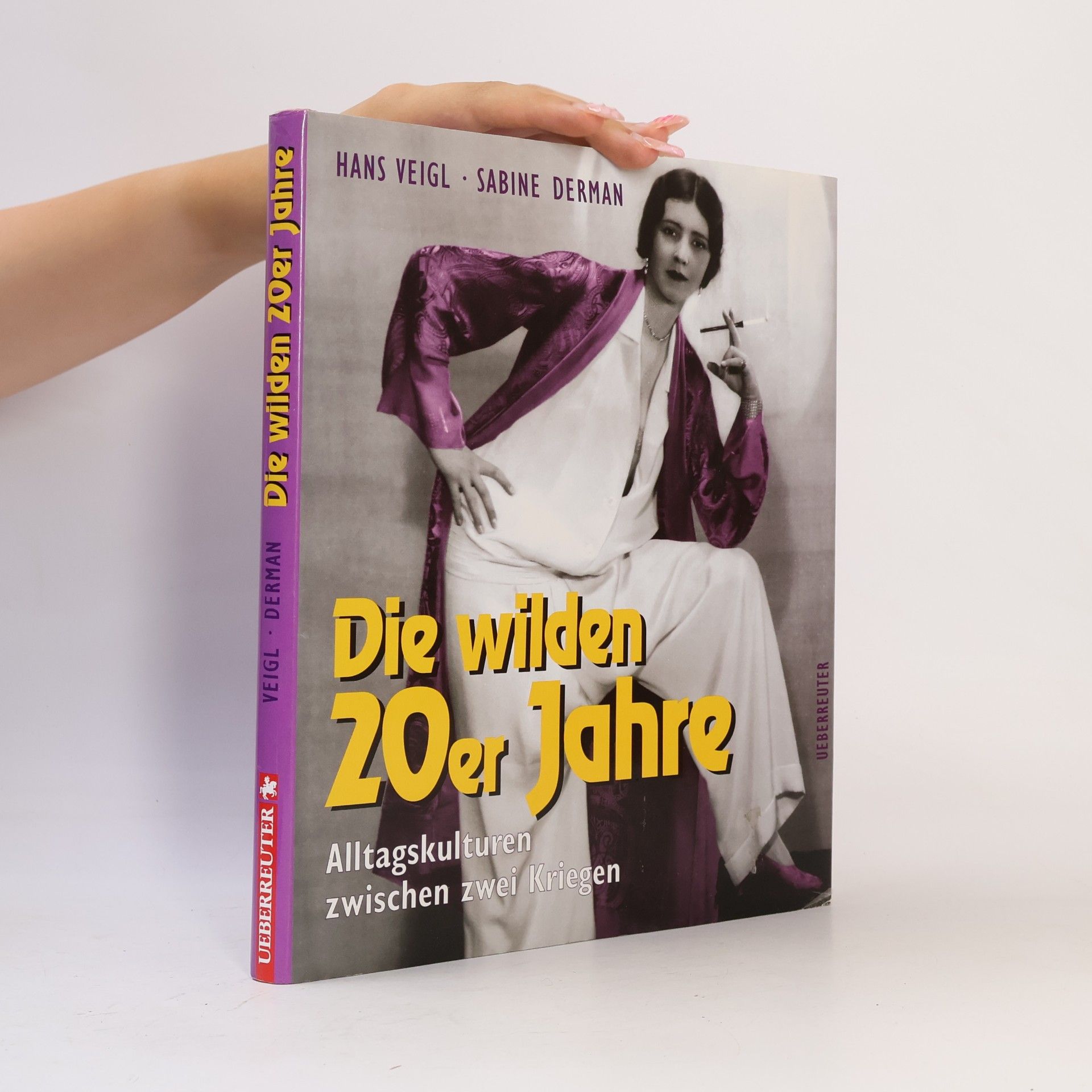 Hans Veigl Die wilden 20er Jahre