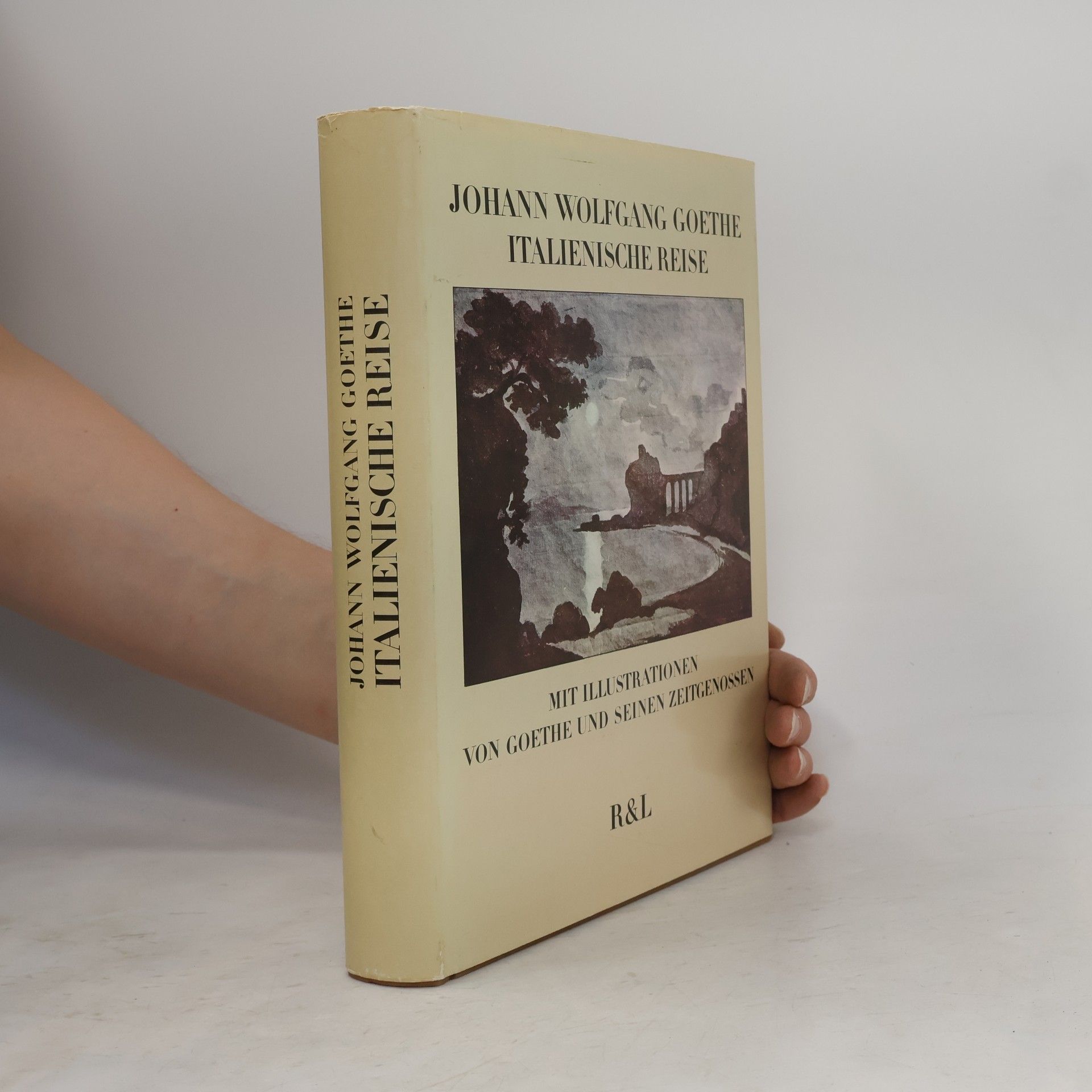 Johann Wolfgang von Goethe Italienische Reise