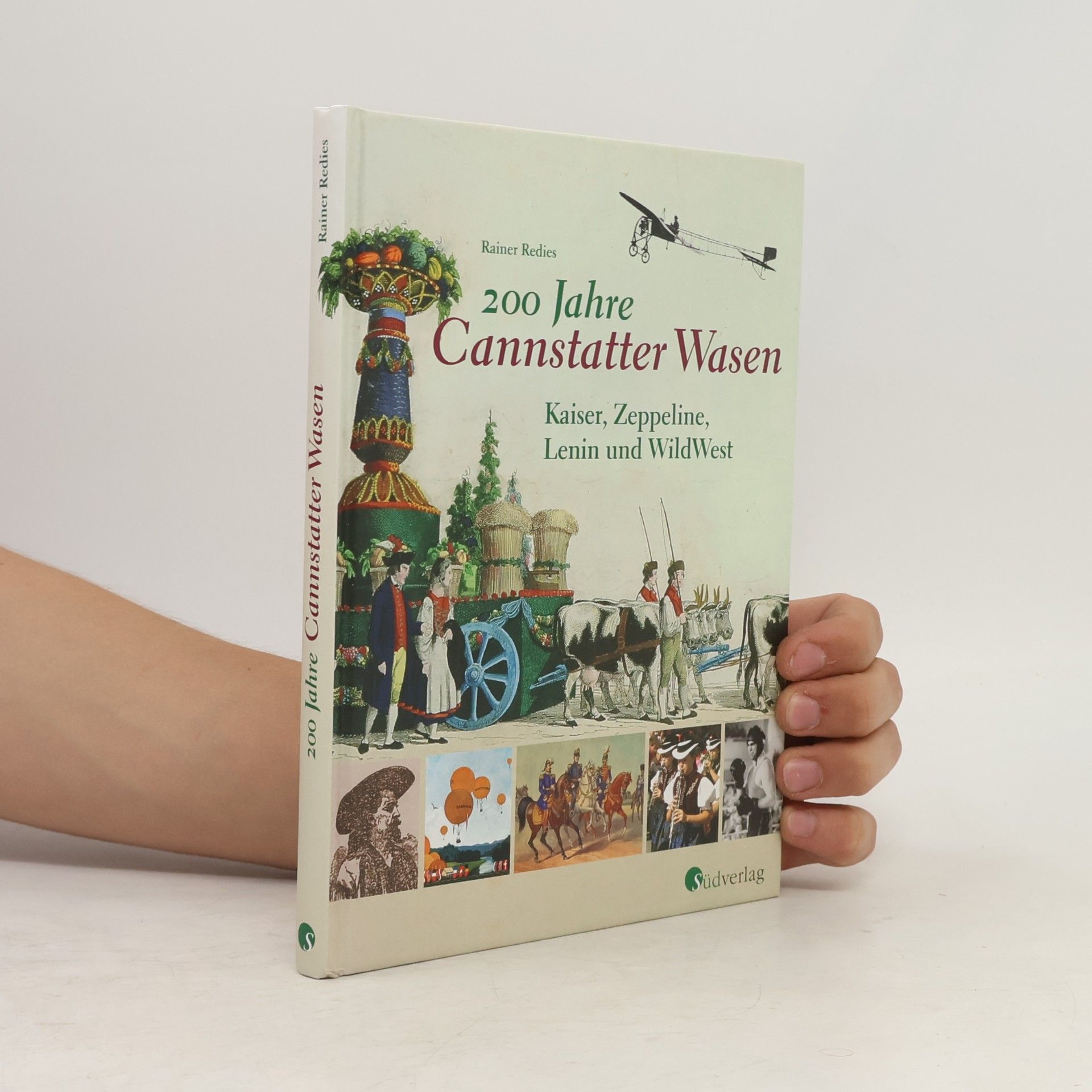 Rainer Redies 200 Jahre Cannstatter Wasen