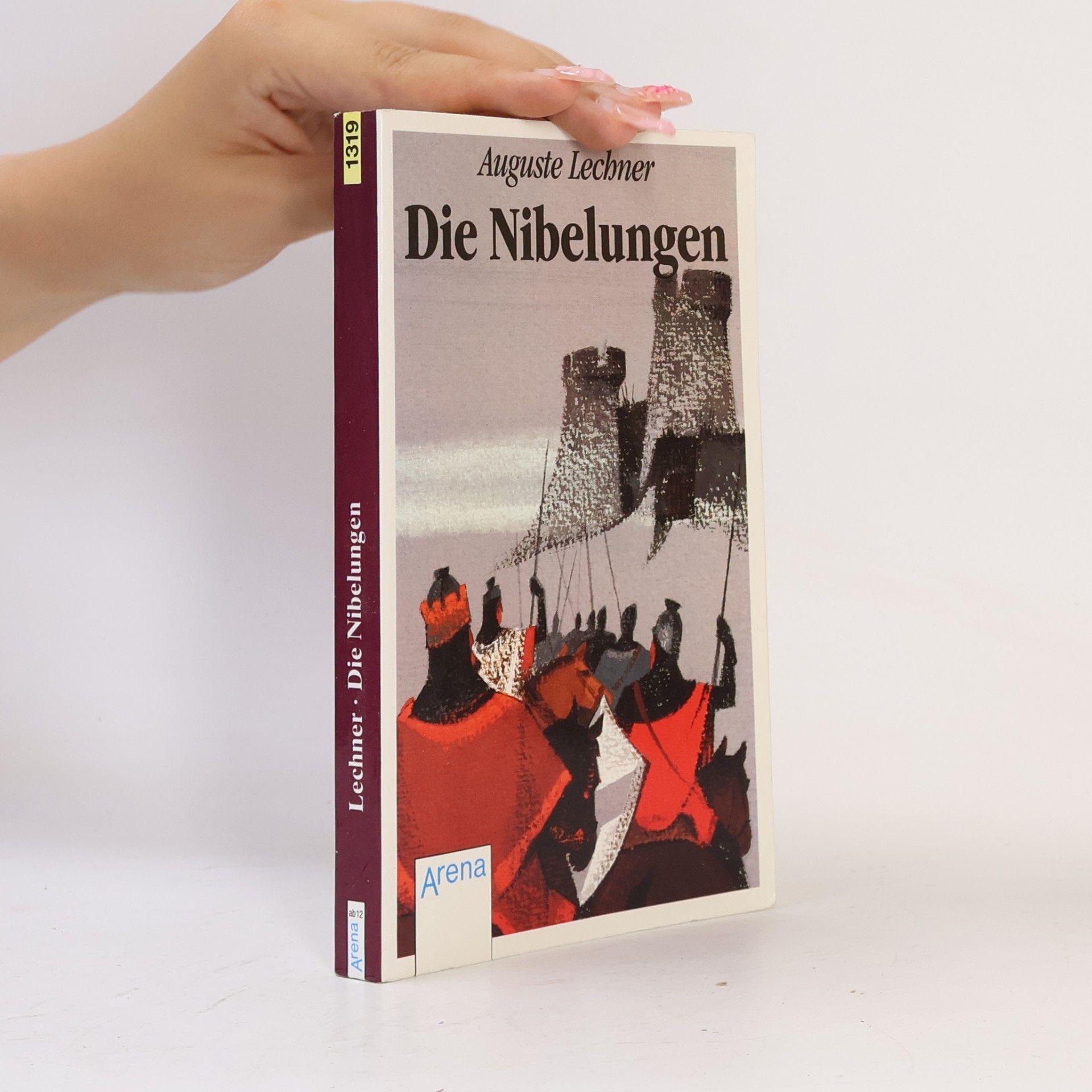 Auguste Lechner Die Nibelungen