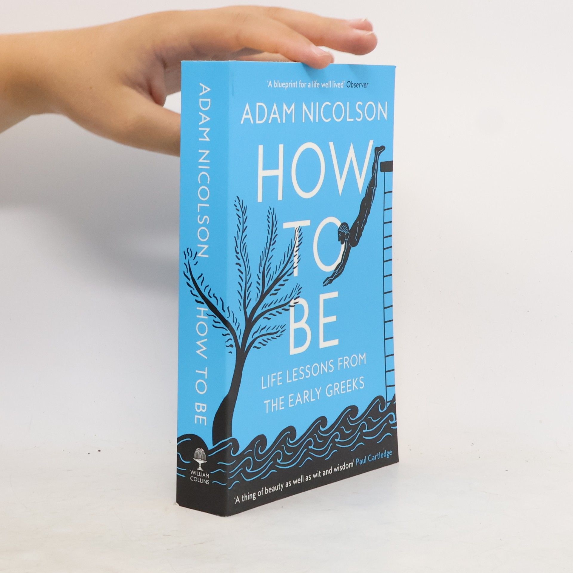 Adam Nicolson How to Be