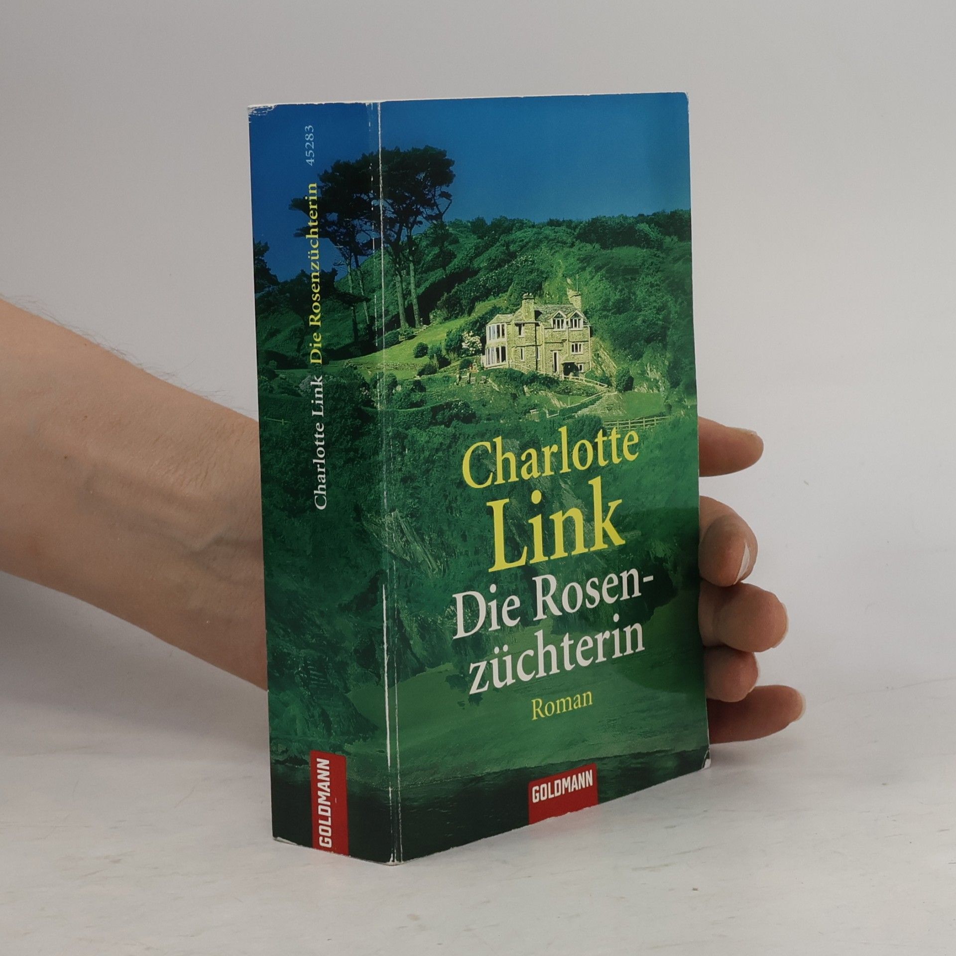 Charlotte Link Die Rosenzüchterin