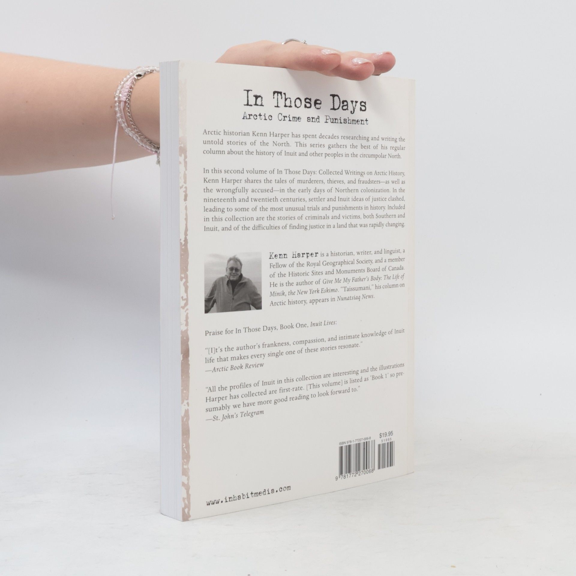Kenn Harper Collected Writings on Arctic History - 2: In Those Days: Arctic Crime and Punishment