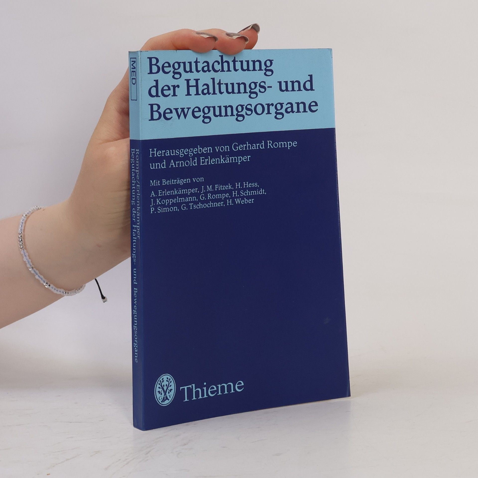 Gerhard Rompe Begutachtung der Haltungs- und Bewegungsorgane