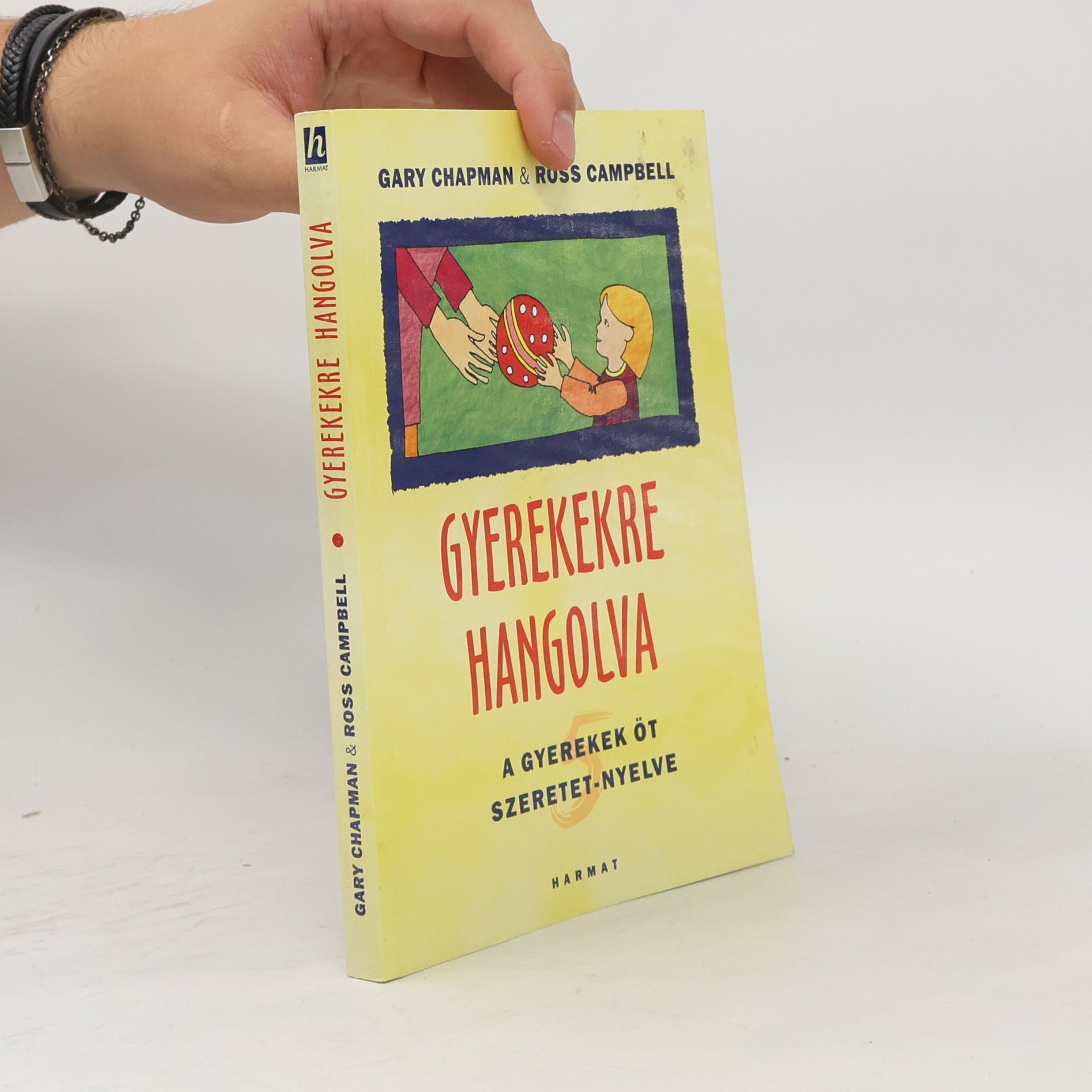 Gary Chapman Gyerekekre hangolva