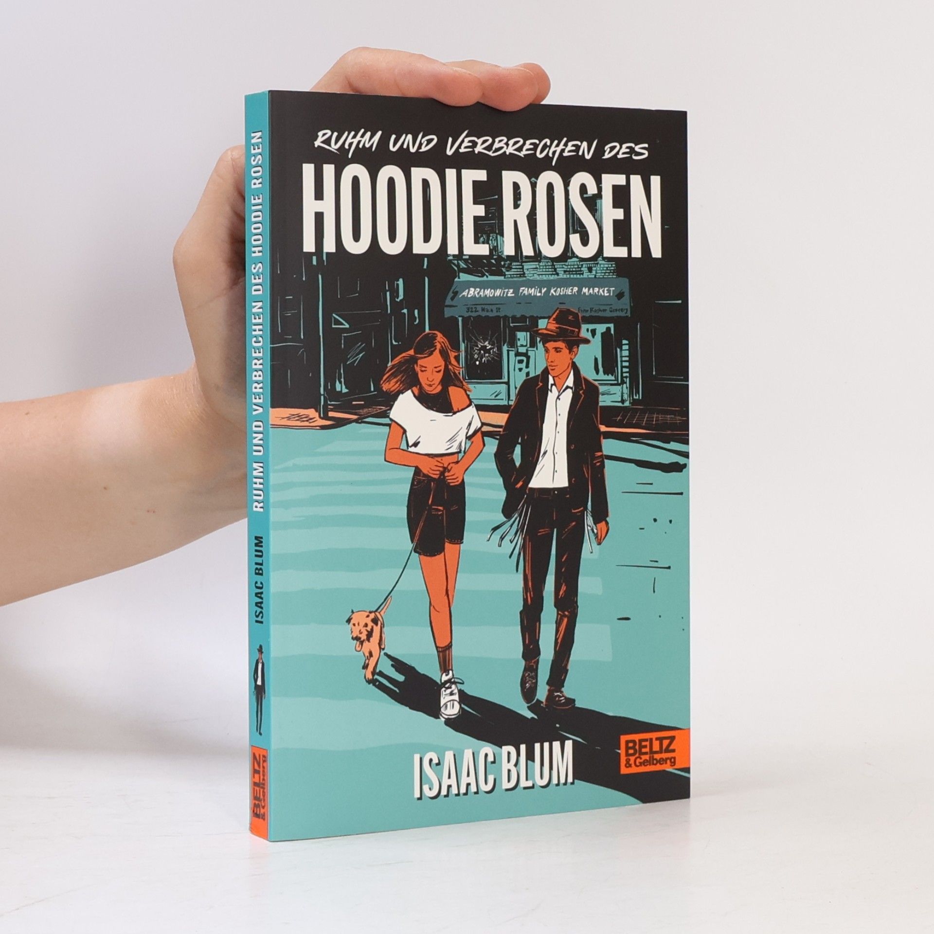 Isaac Blum Ruhm und Verbrechen des Hoodie Rosen